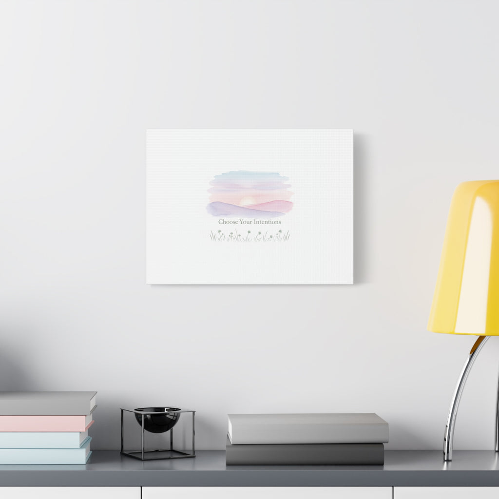 Choose Your Intentions Canvas, soft wellness poster, pastel gradient mindfulness art