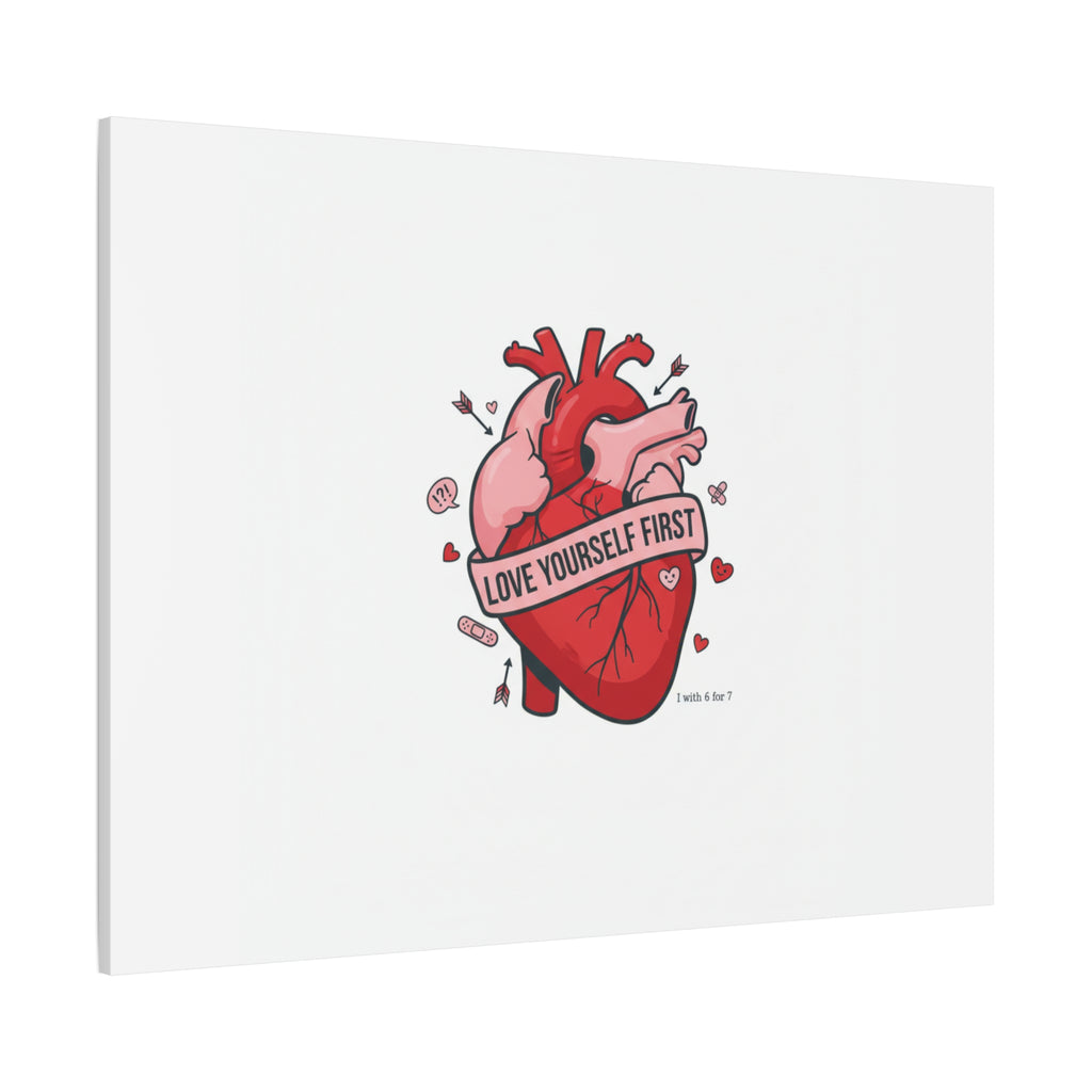 Love Yourself First Canvas, Hearts-with-a-Twist, Anti-Valentine Art