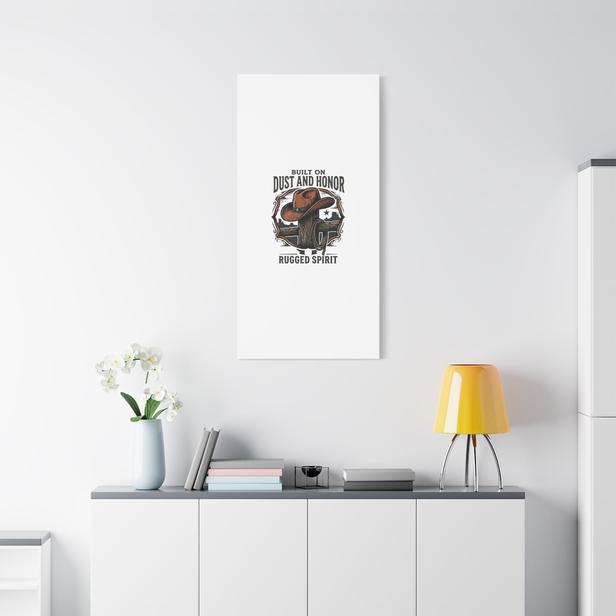 Built on Dust and Honor Canvas | Western cowboy, vintage Americana