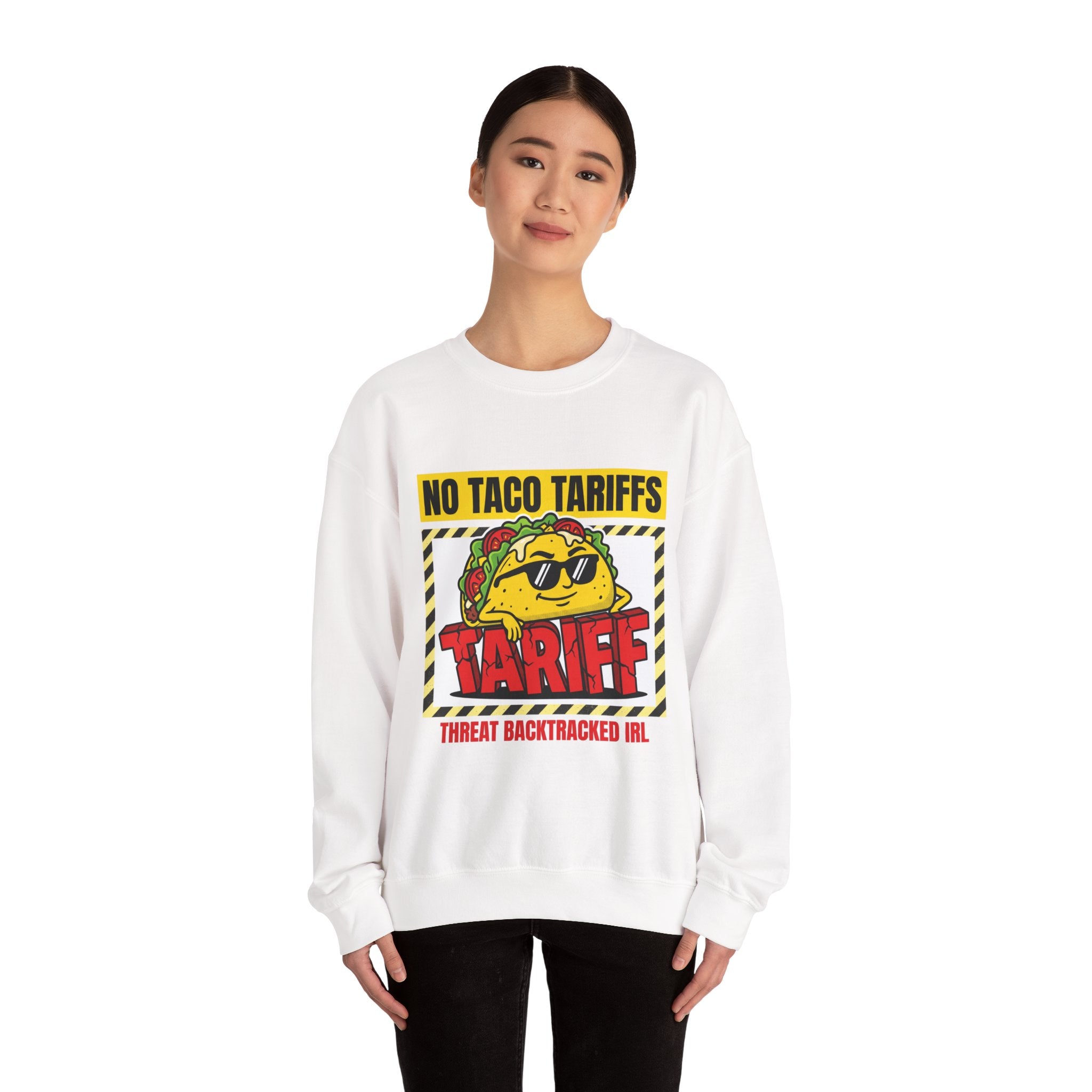 No Taco Tariffs Crewneck Sweatshirt | political taco pun, protest typography