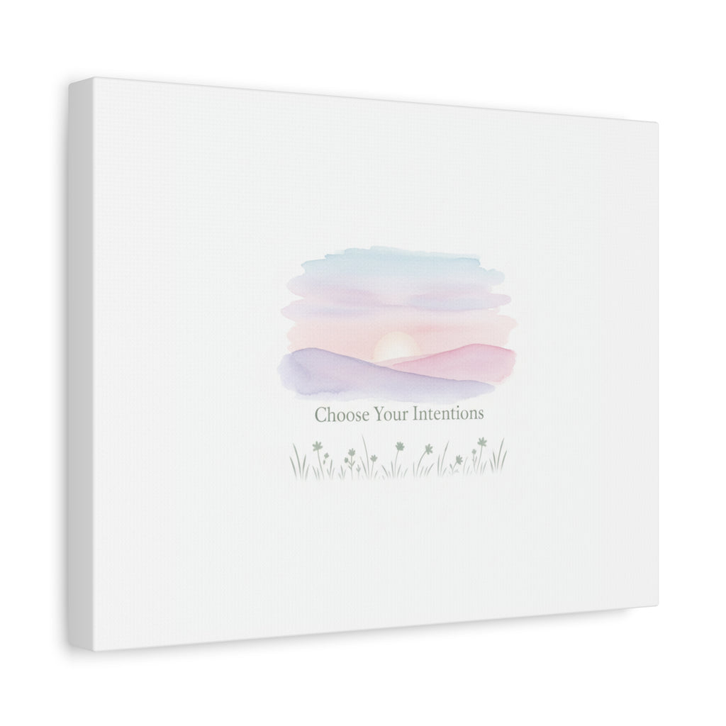Choose Your Intentions Canvas, soft wellness poster, pastel gradient mindfulness art