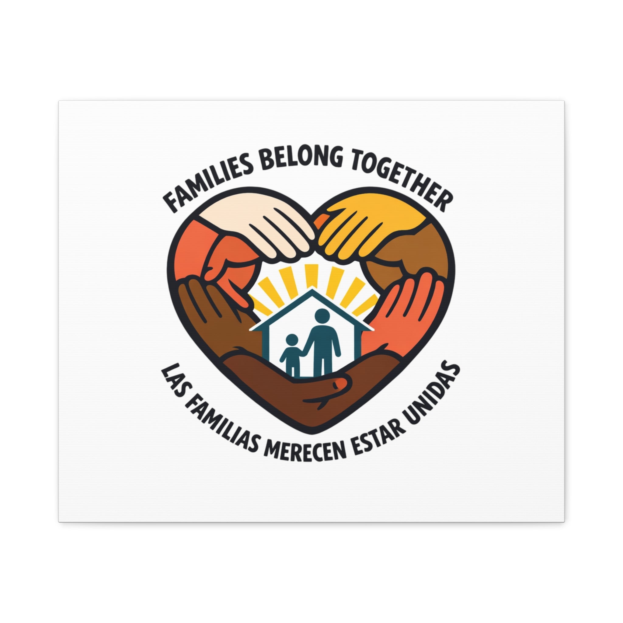 Families Belong Together Canvas, family unity solidarity, bilingual inclusive decor