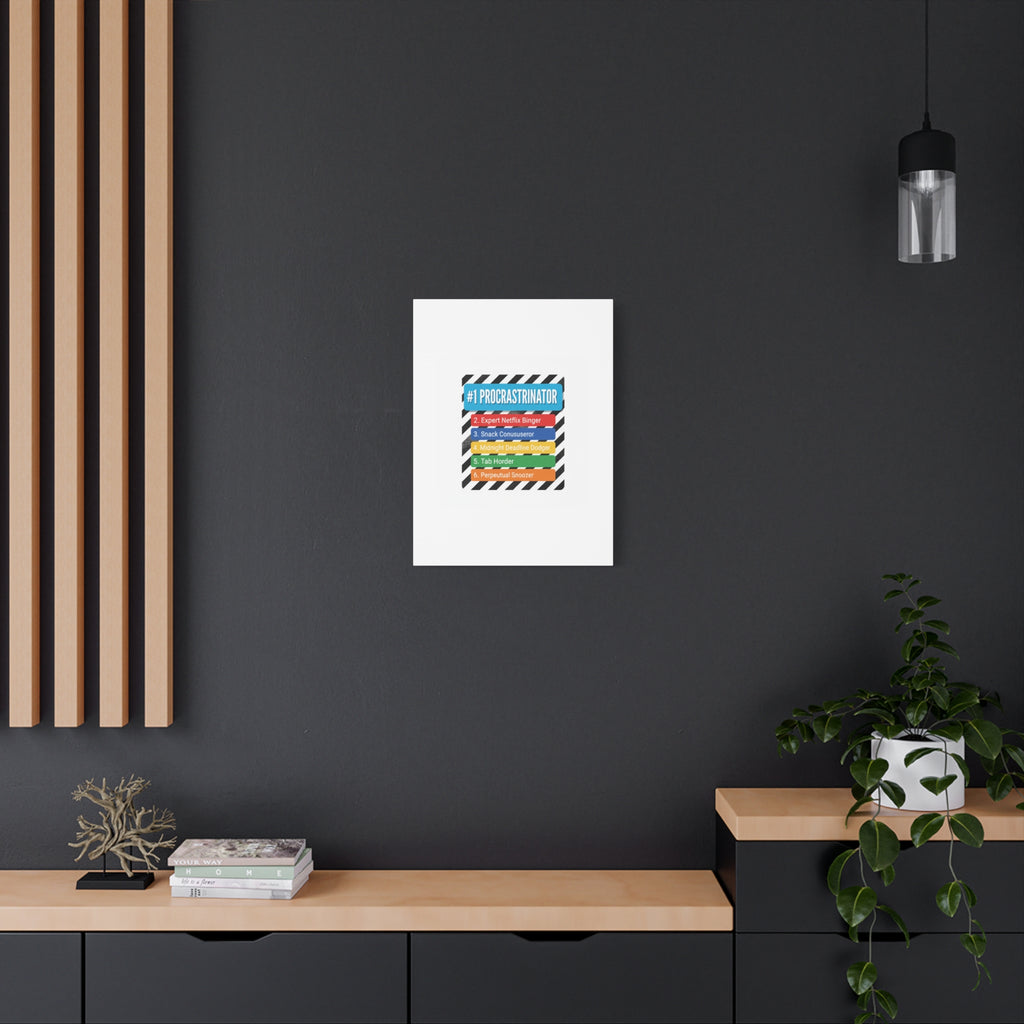 #1 Procrastinator Canvas, Rank-Style List Poster | Top-List Ranking Obsession