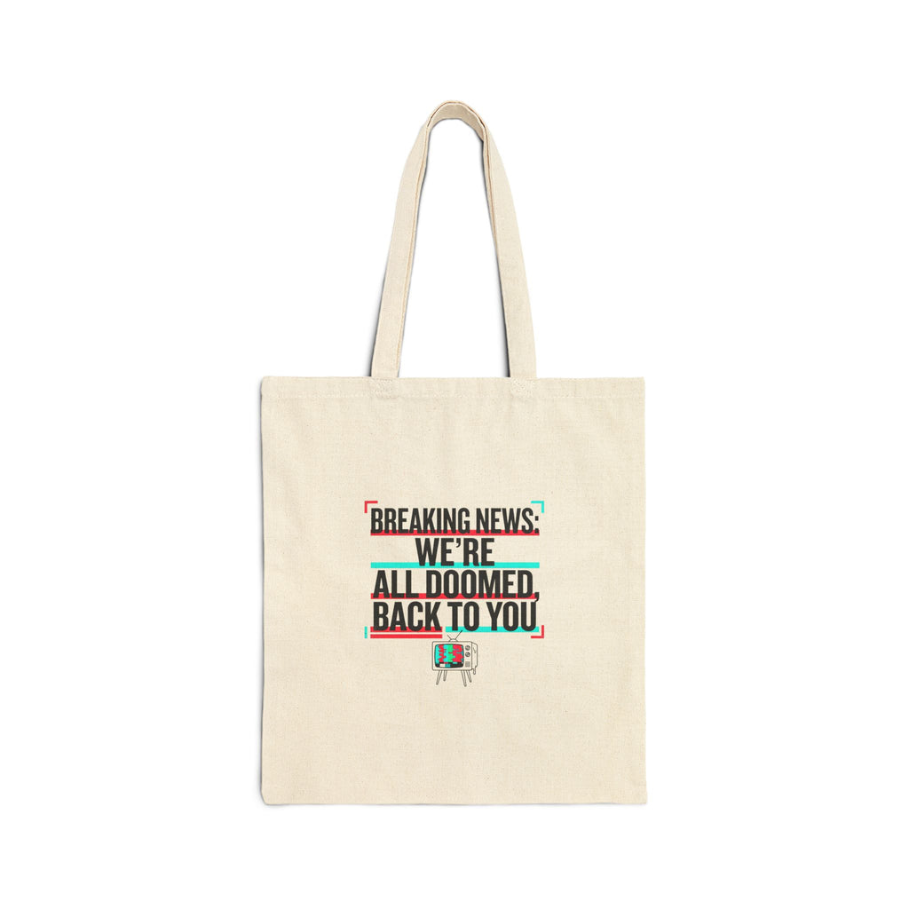 We’re All Doomed Tote, political satire | absurdist America, dark humor
