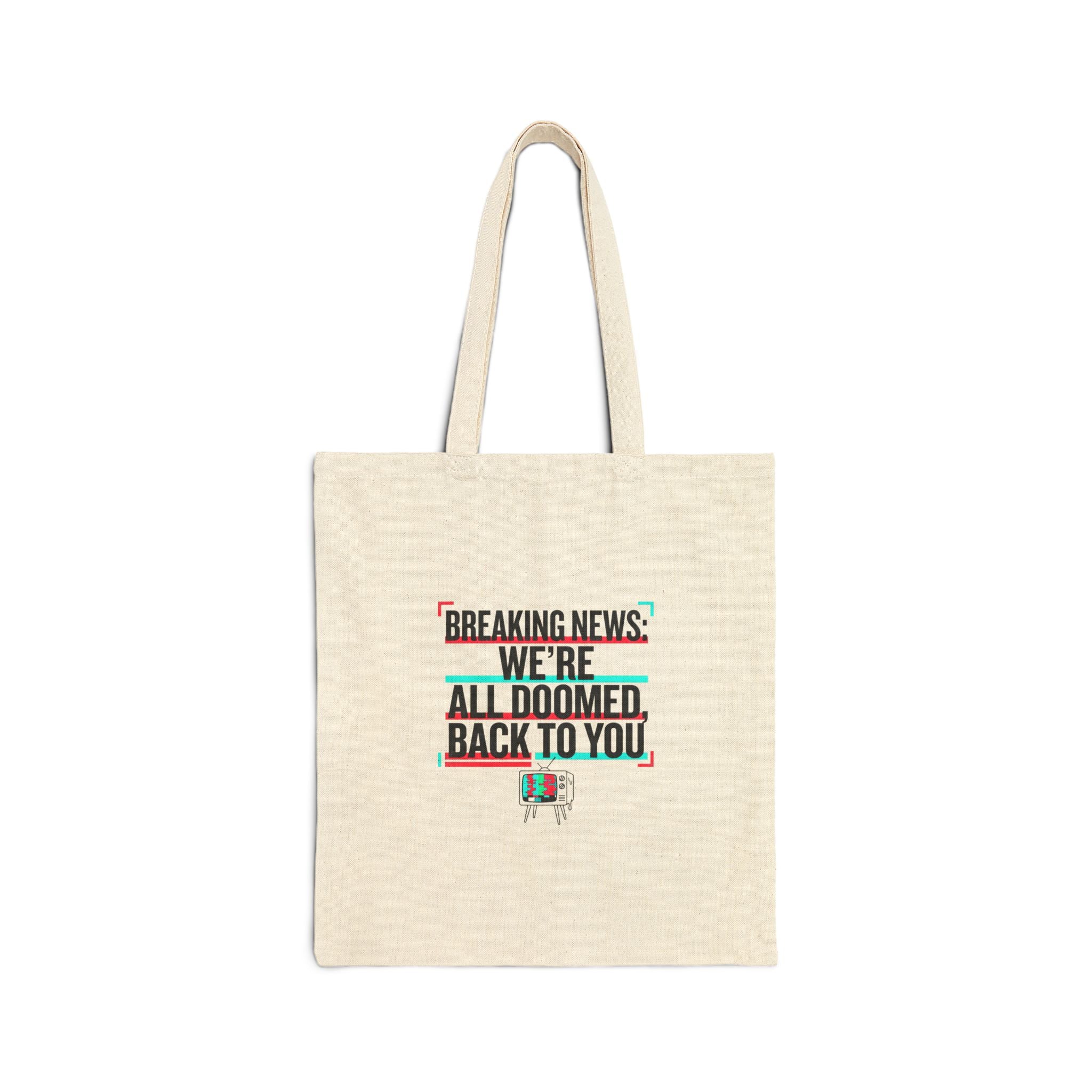 We’re All Doomed Tote, political satire | absurdist America, dark humor