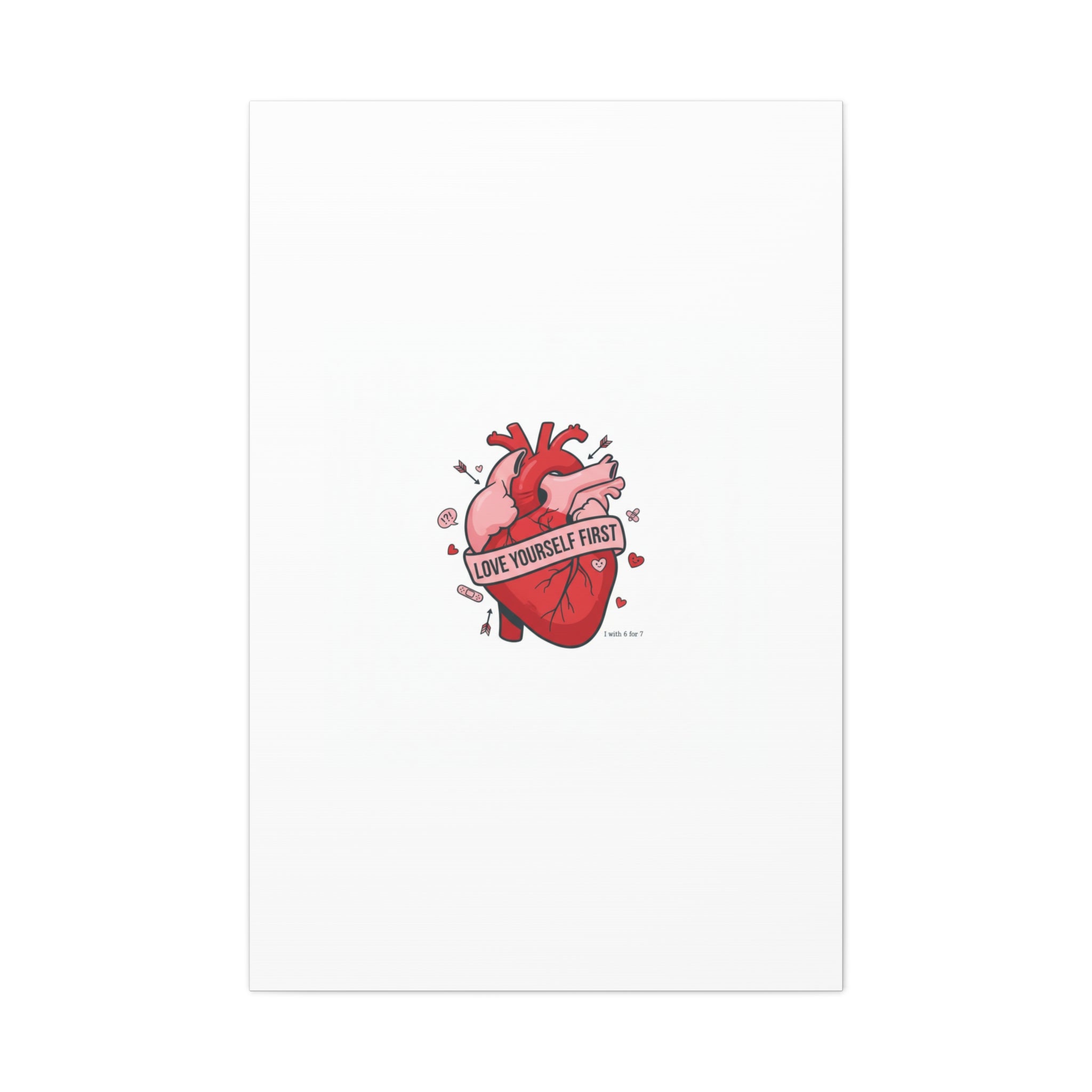 Love Yourself First Canvas, Hearts-with-a-Twist, Anti-Valentine Art