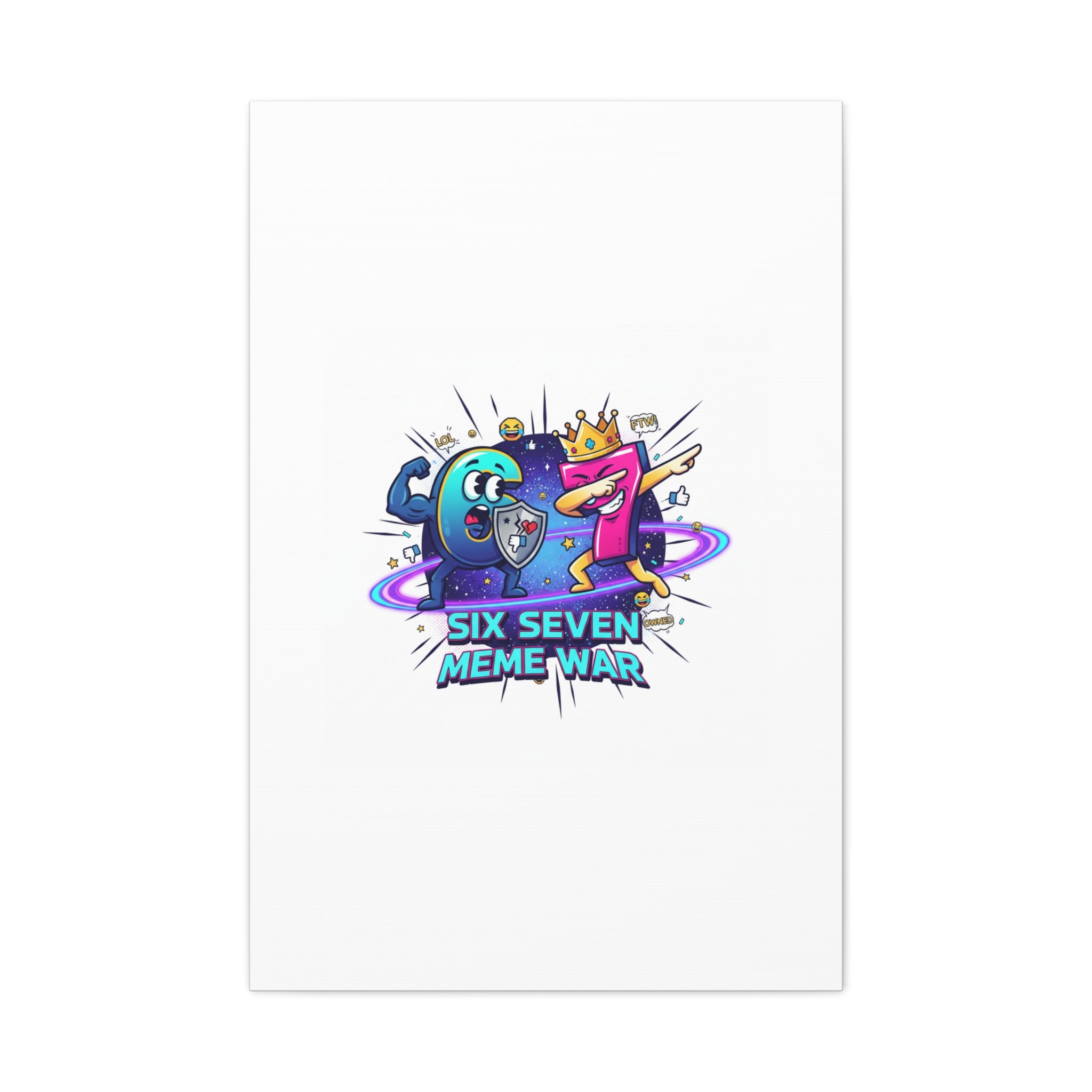 Six Seven Meme War Canvas | Legendary Internet Battle Art, Viral Culture Wall Decor