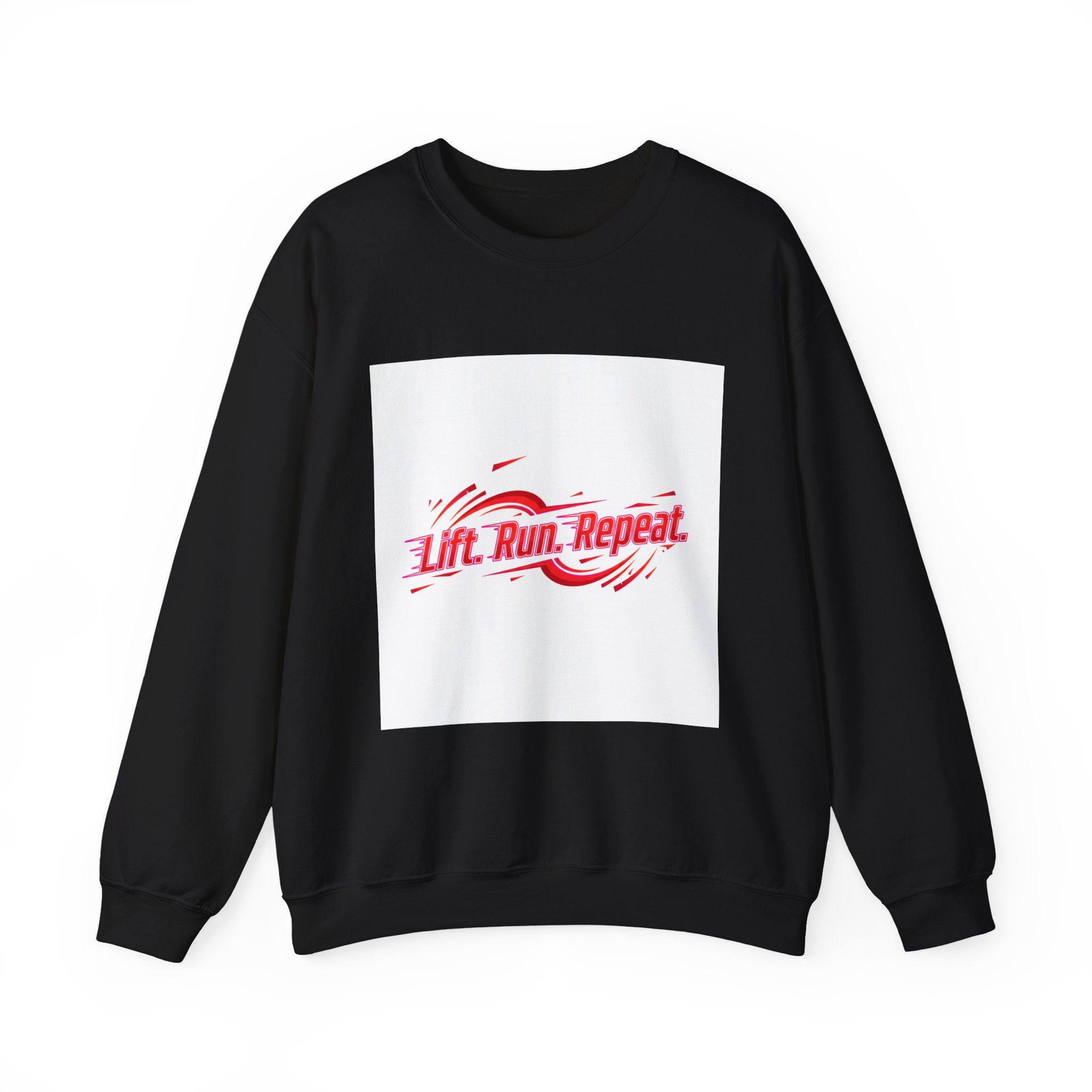 Lift. Run. Repeat. Sweatshirt | Fitness Shirt, Gym Motivation Activewear