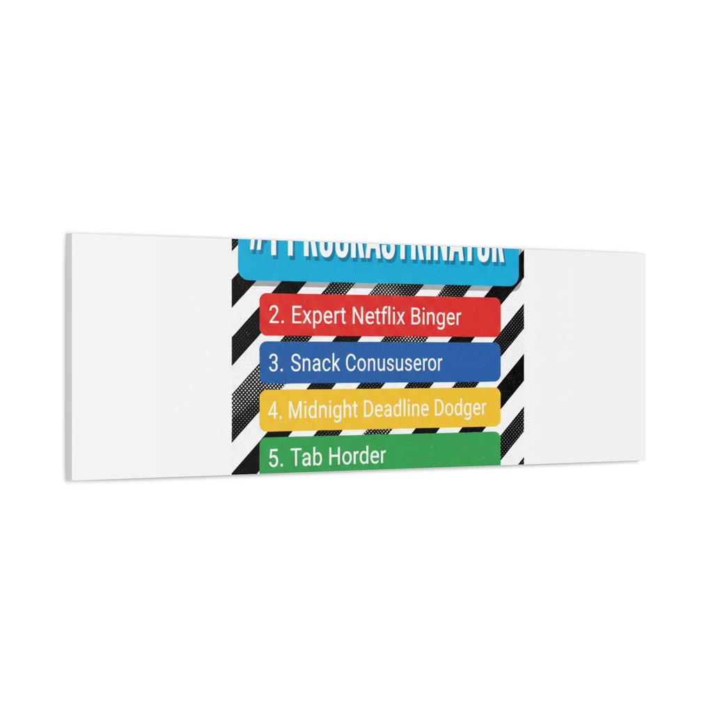 #1 Procrastinator Canvas, Rank-Style List Poster | Top-List Ranking Obsession