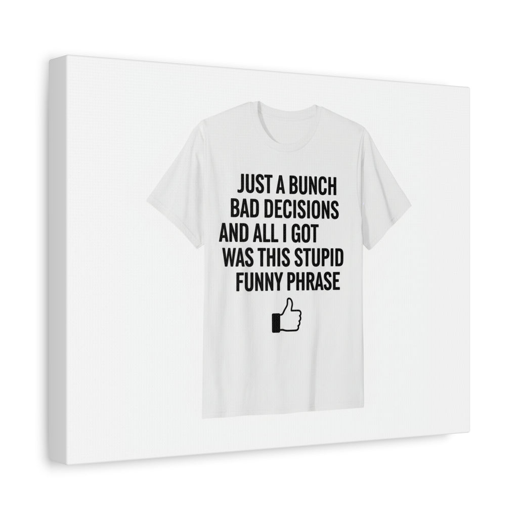 self-deprecating quote Canvas | sarcastic introvert wall art, anxiety humor