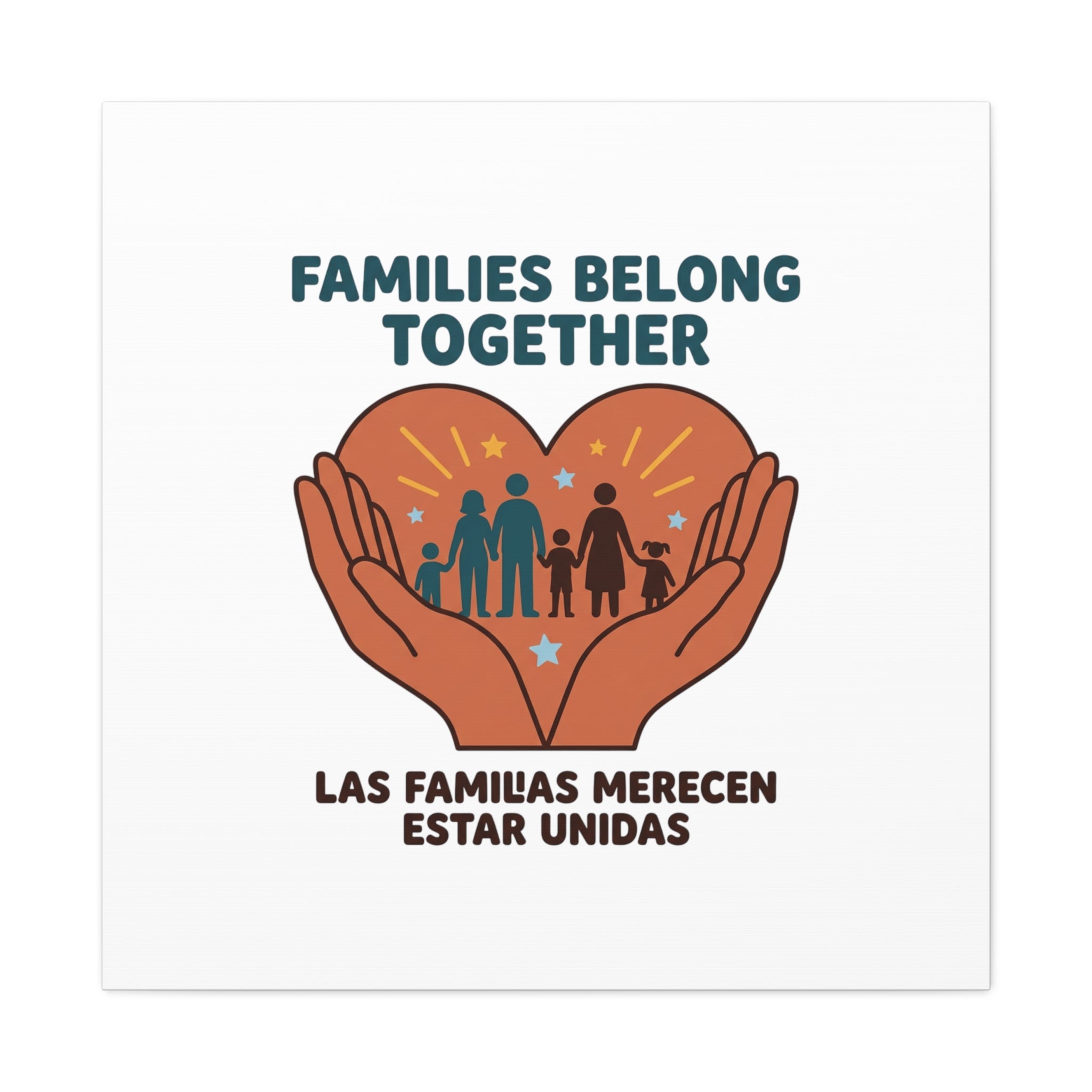 Families Belong Together Canvas | Family Unity, Bilingual Solidarity