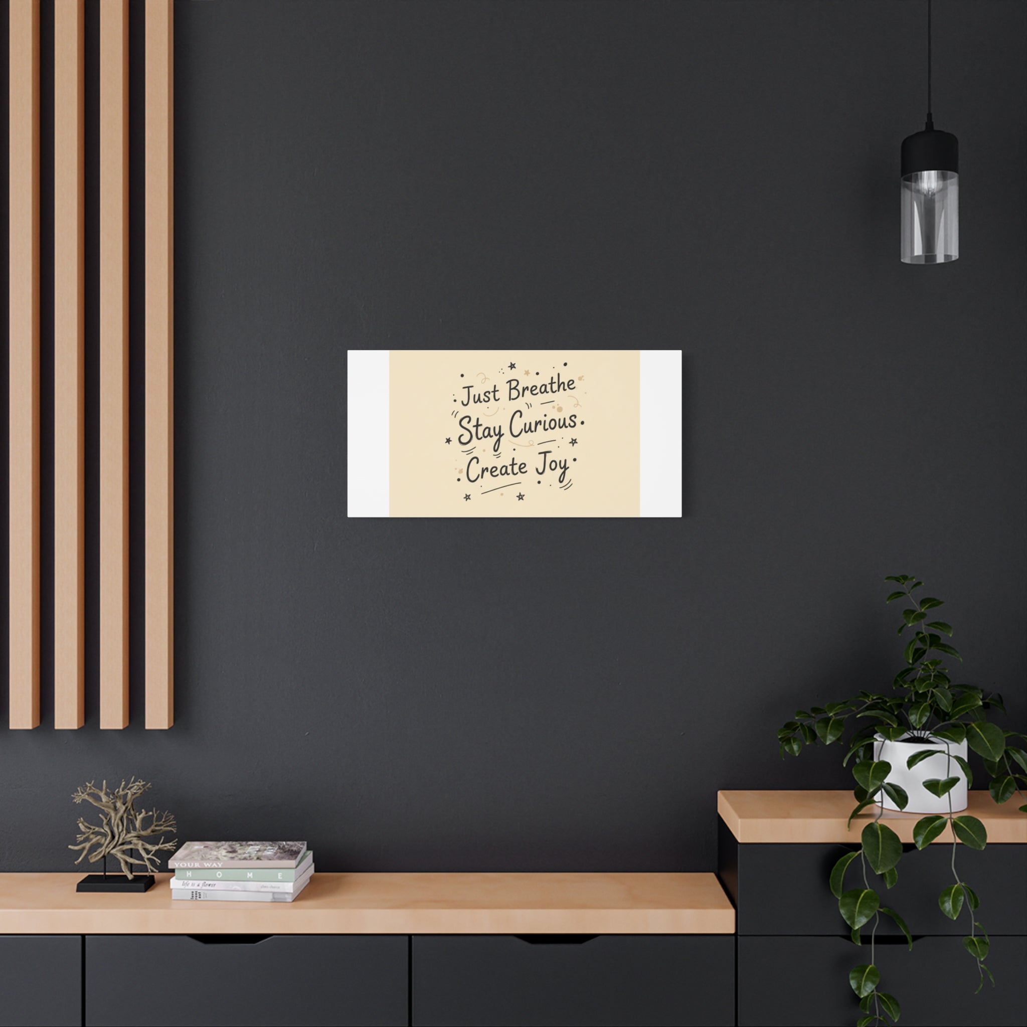 Just Breathe Stay Curious Create Joy Canvas | Messy Handwritten Typography, Doodle Text Art