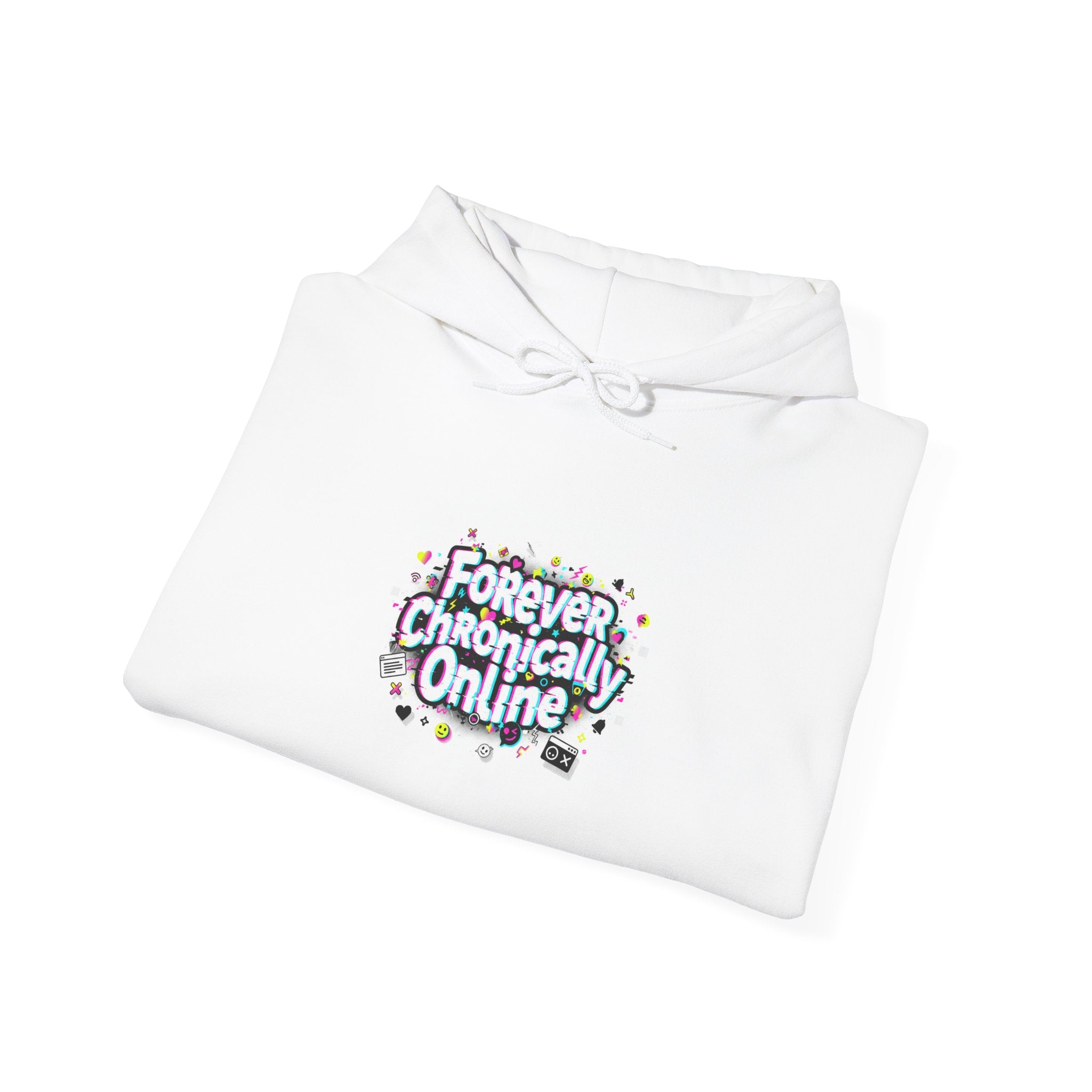 Forever Chronically Online Hoodie | meme shirt, internet slang