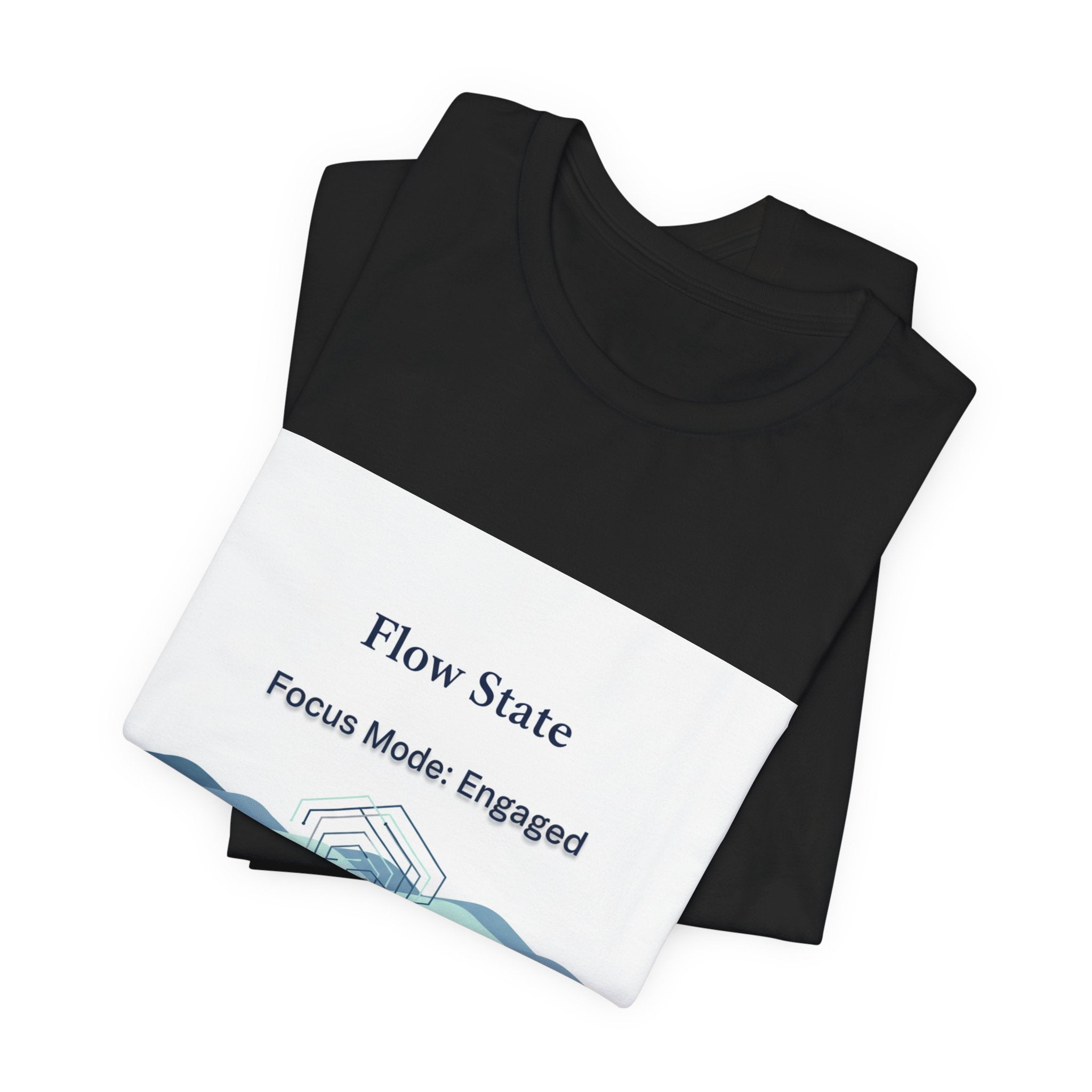 Flow State T-Shirt | Focus Mode Engaged Mindfulness Productivity Tee