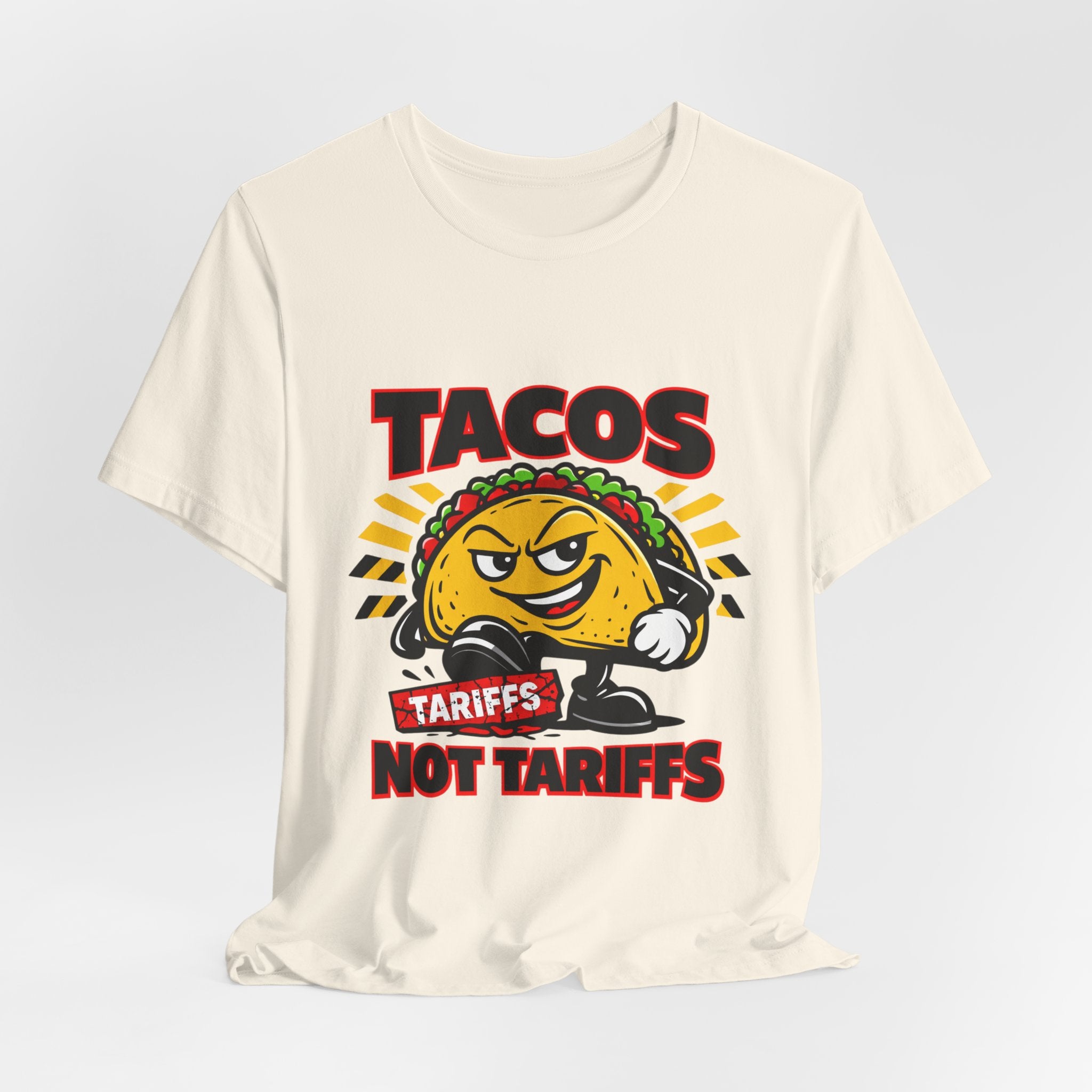 TACOS NOT TARIFFS Tee | taco pun, protest typography
