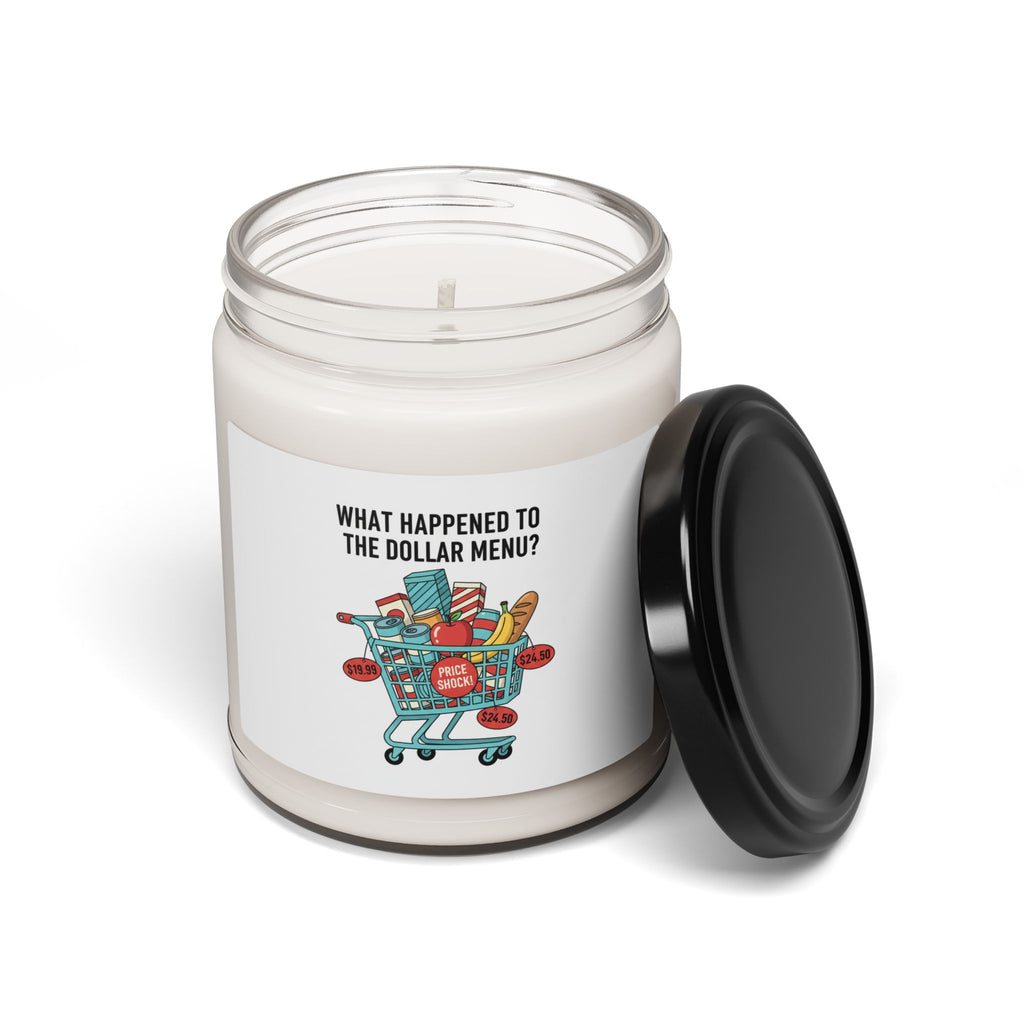 What Happened to the Dollar Menu? Candle | Scented Soy, Grocery Prices Meme