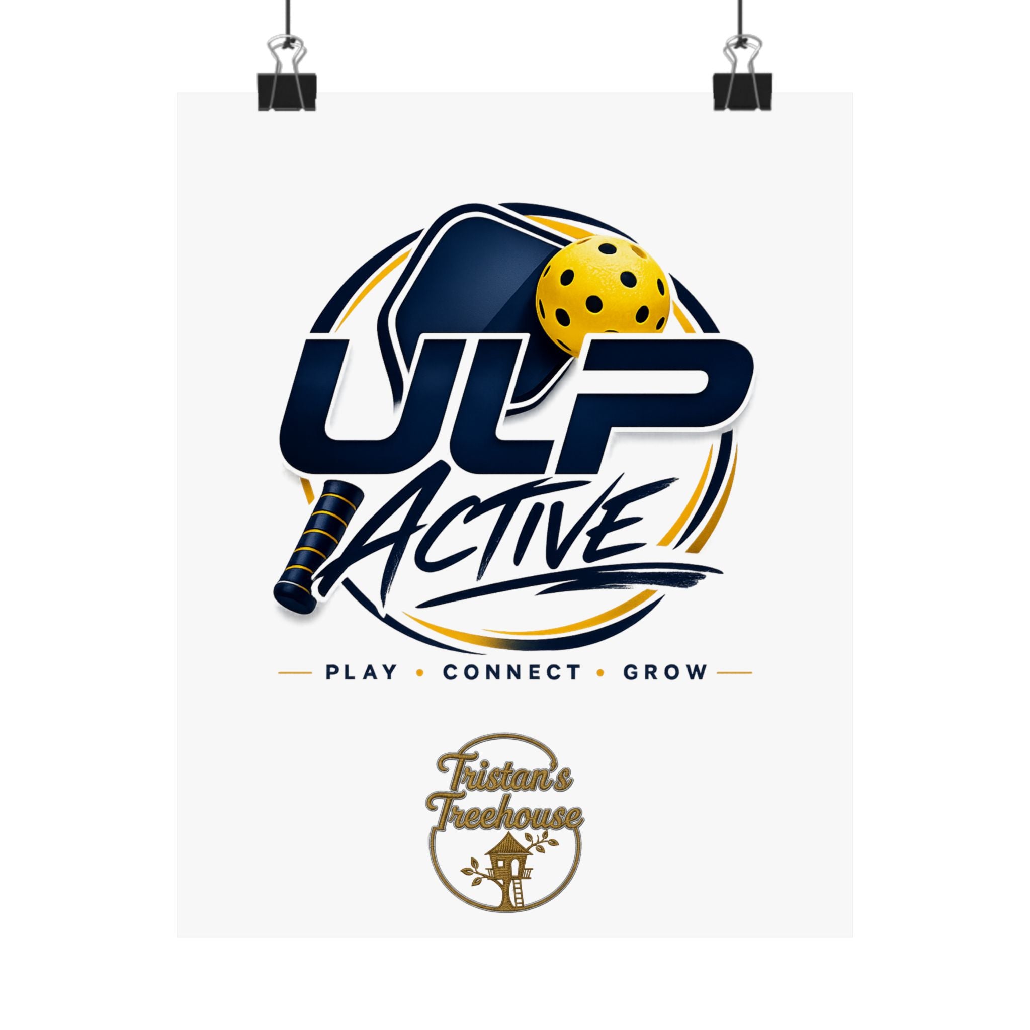 ULP Active Pickleball Poster — Matte Vertical Play • Connect • Grow Wall Art