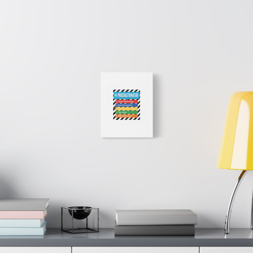 #1 Procrastinator Canvas, Rank-Style List Poster | Top-List Ranking Obsession