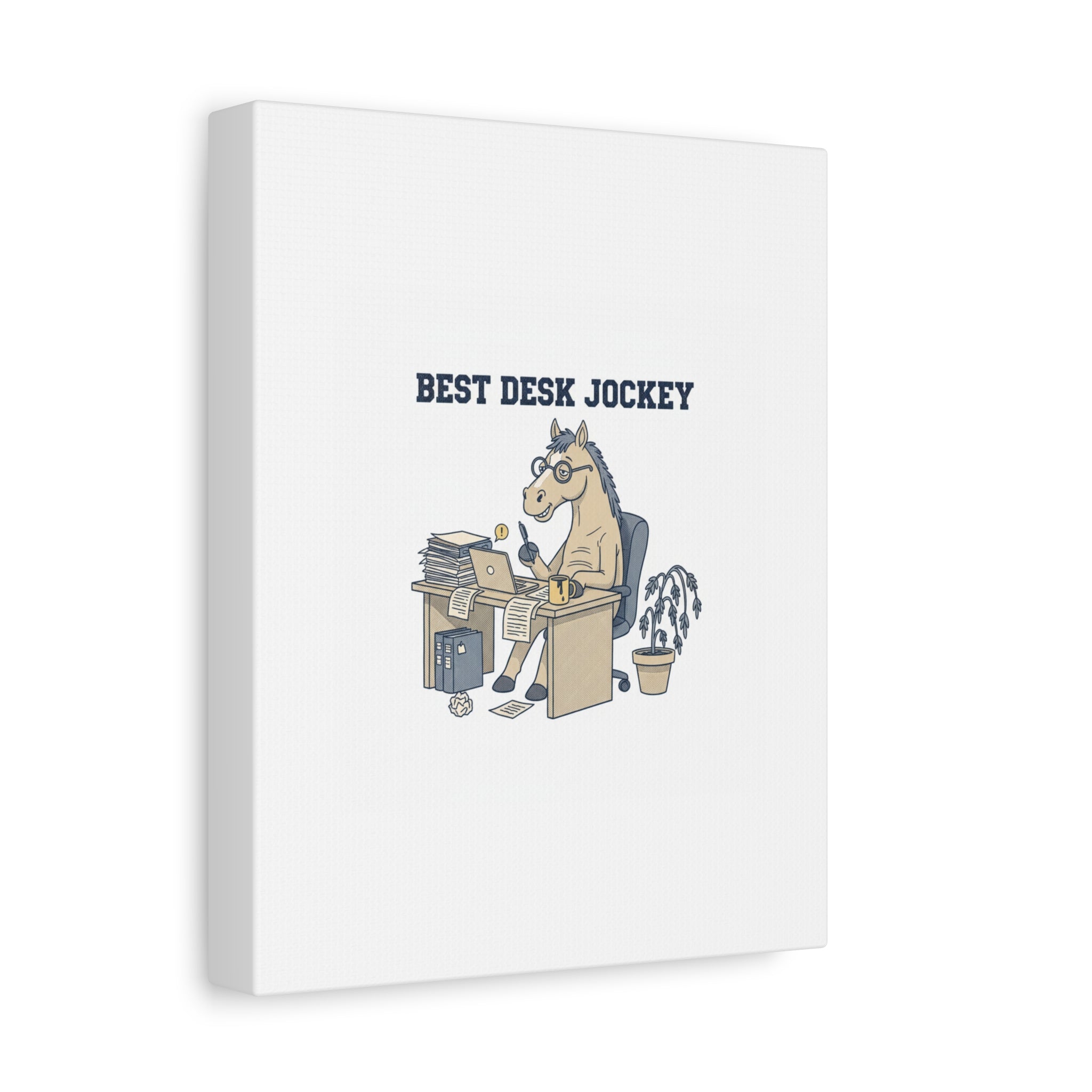 Best Desk Jockey Canvas, Workhorse Office Art | Corporate Burnout Parody