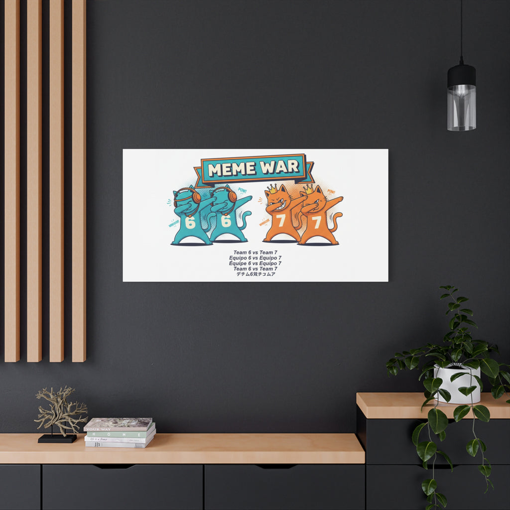 Meme War: Six vs. Seven Canvas Wall Art
