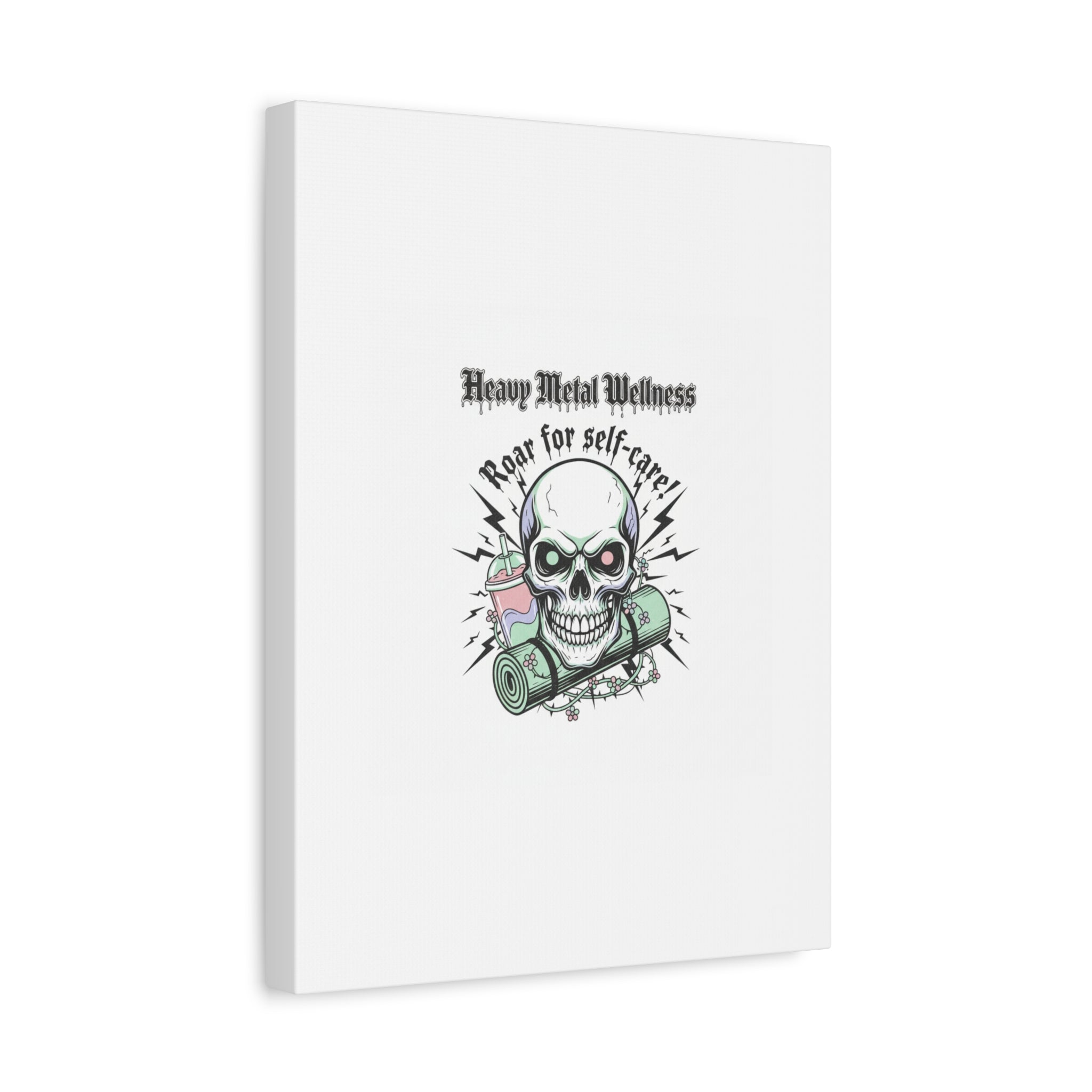 Roar for Self-Care Skull Canvas | heavy metal wellness, gothic wellness quote