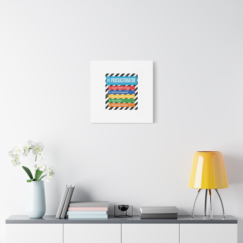 #1 Procrastinator Canvas, Rank-Style List Poster | Top-List Ranking Obsession