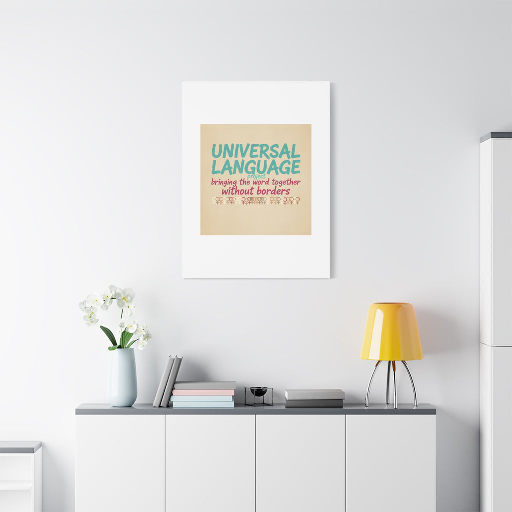 Universal Language Canvas | empowerment slogan, equality wall art