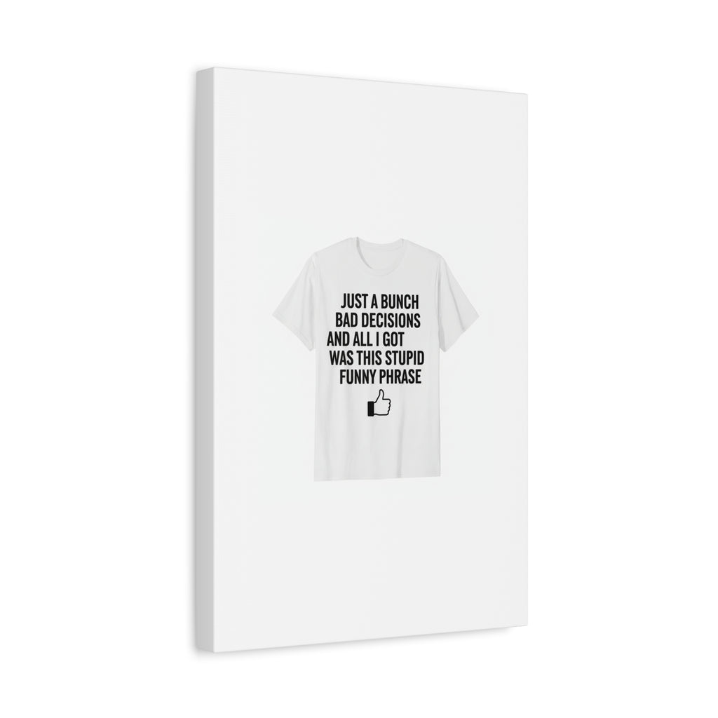 self-deprecating quote Canvas | sarcastic introvert wall art, anxiety humor