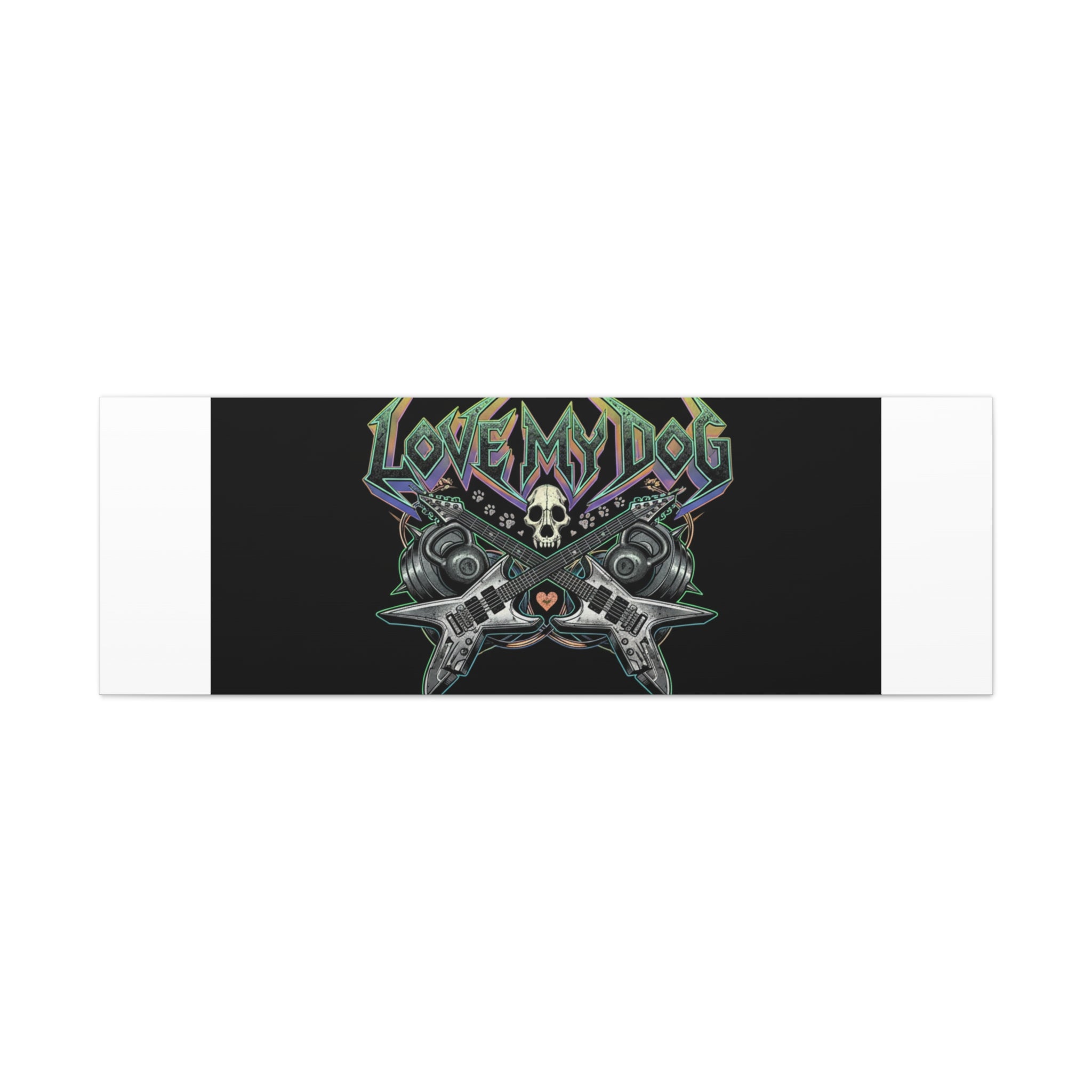 Love My Dog metal font Canvas | gothic wellness quote, edgy self-care merch