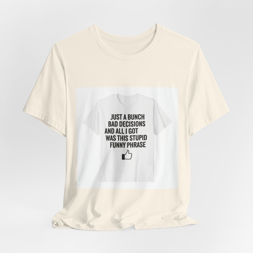 self-deprecating quote Tee | funny introvert shirt, anxiety humor