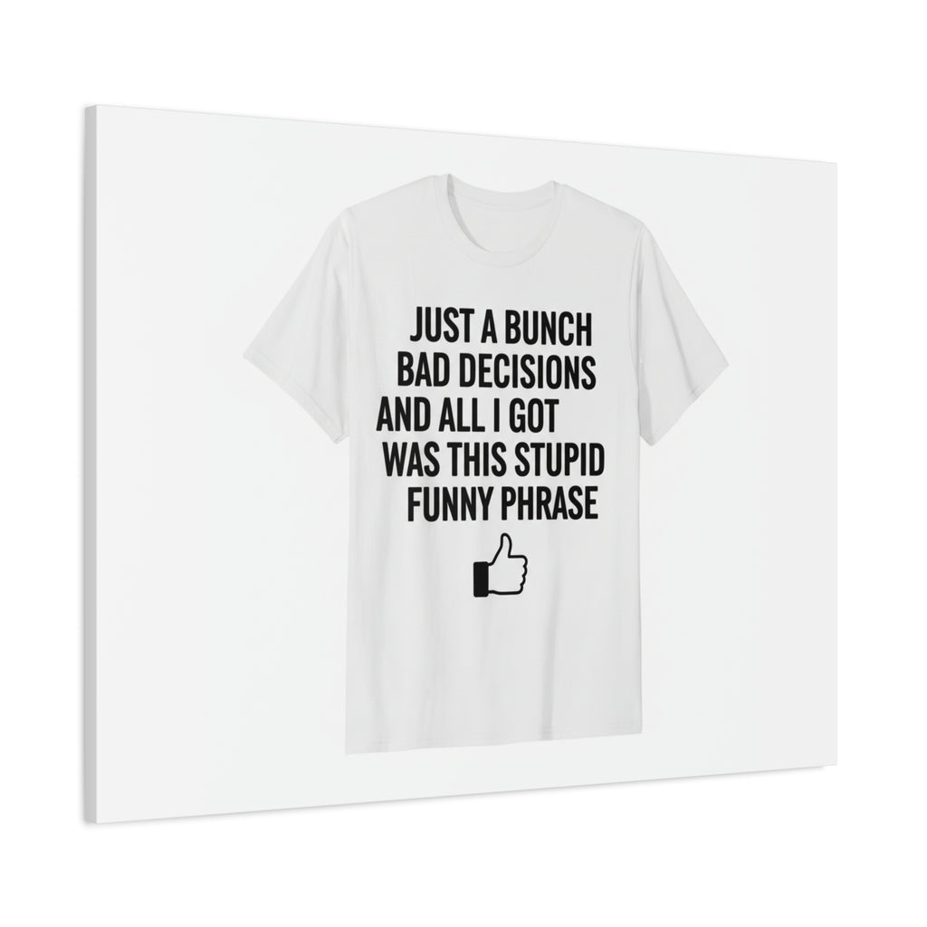 self-deprecating quote Canvas | sarcastic introvert wall art, anxiety humor