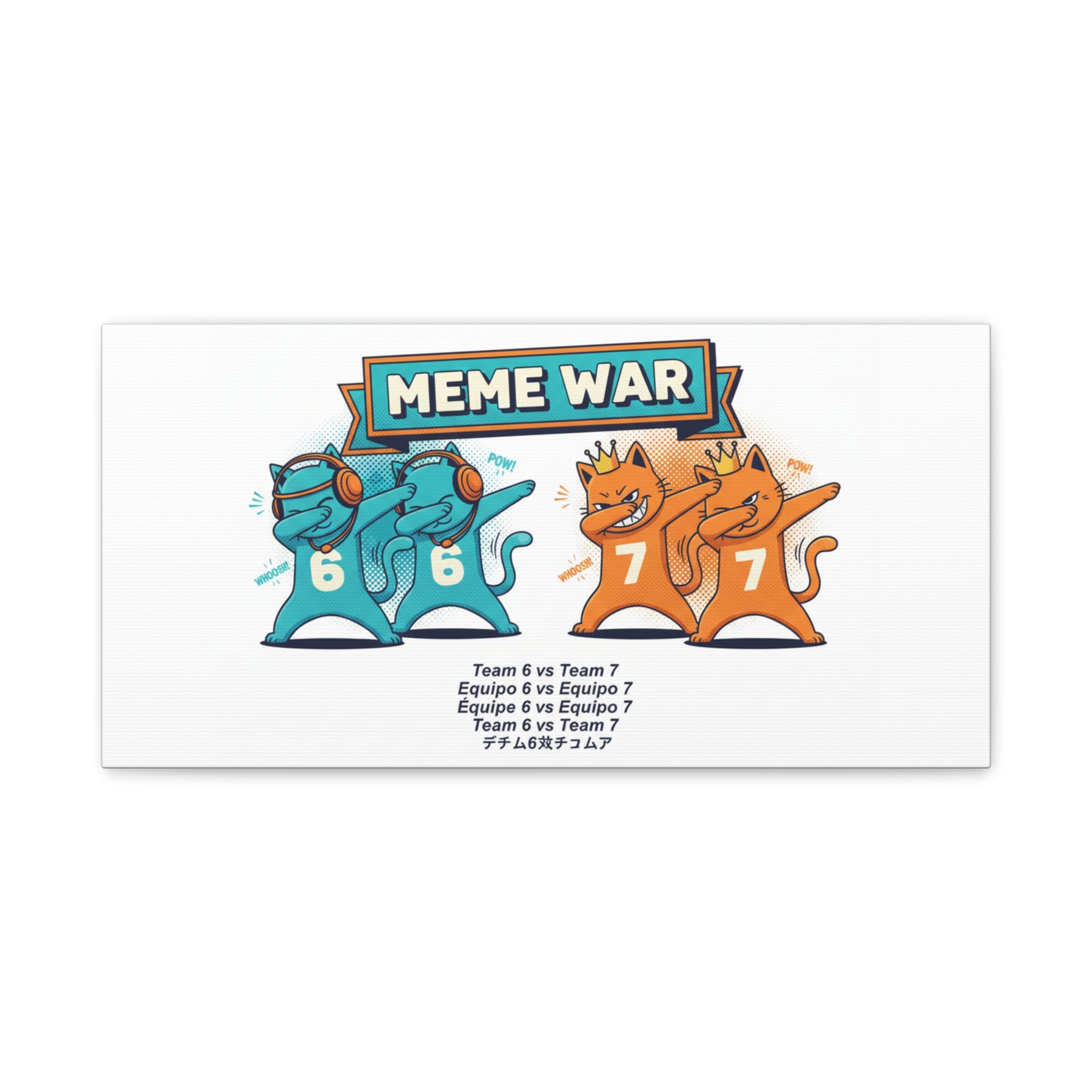 Meme War: Six vs. Seven Canvas Wall Art