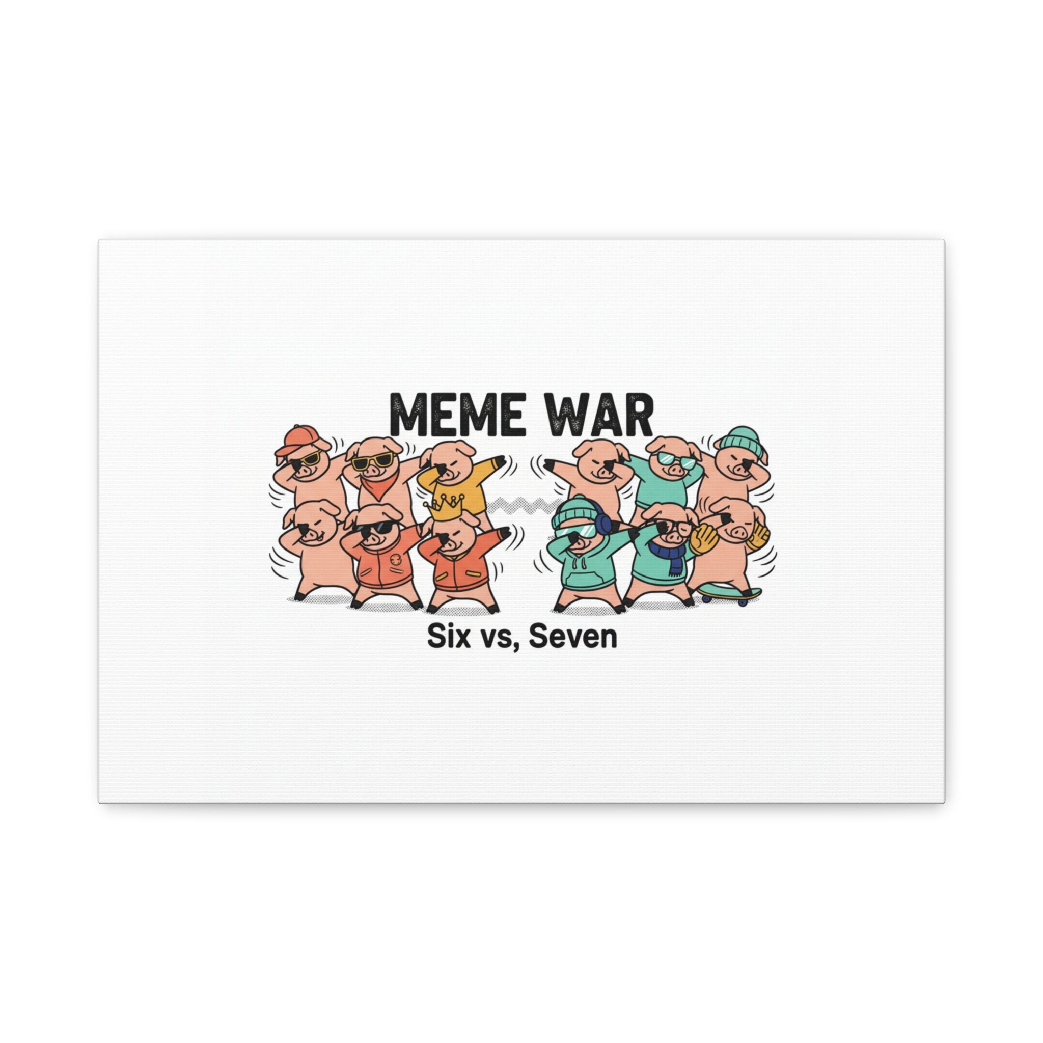 Meme War: Six vs. Seven Canvas Wall Art
