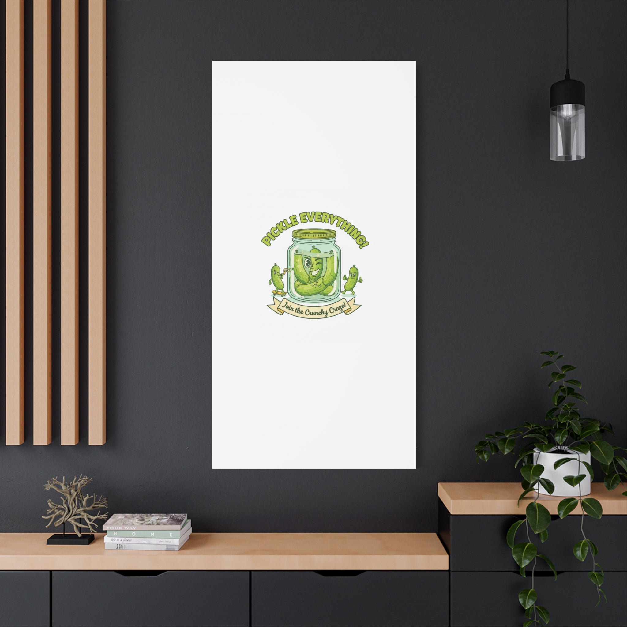 Pickle Everything! Matte Canvas | Brine Design, Pickle Lover Art
