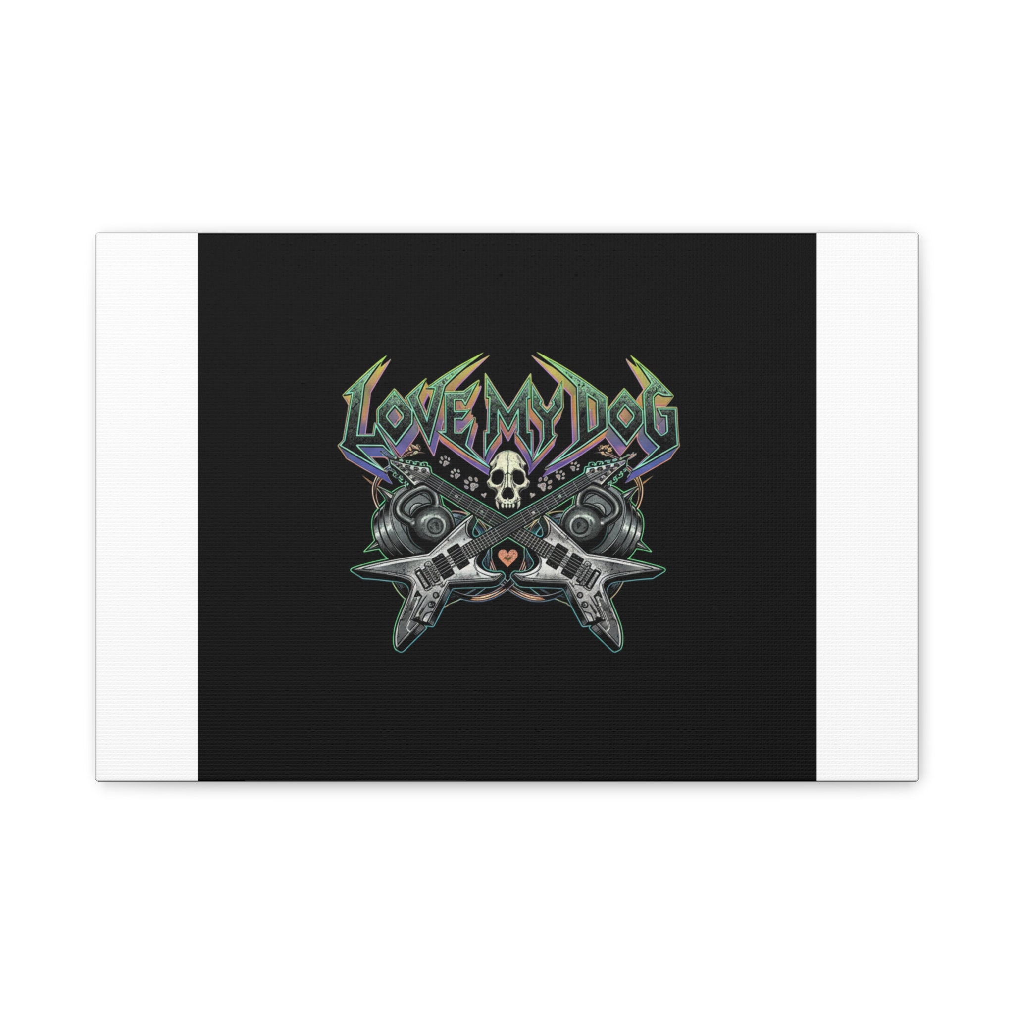 Love My Dog metal font Canvas | gothic wellness quote, edgy self-care merch
