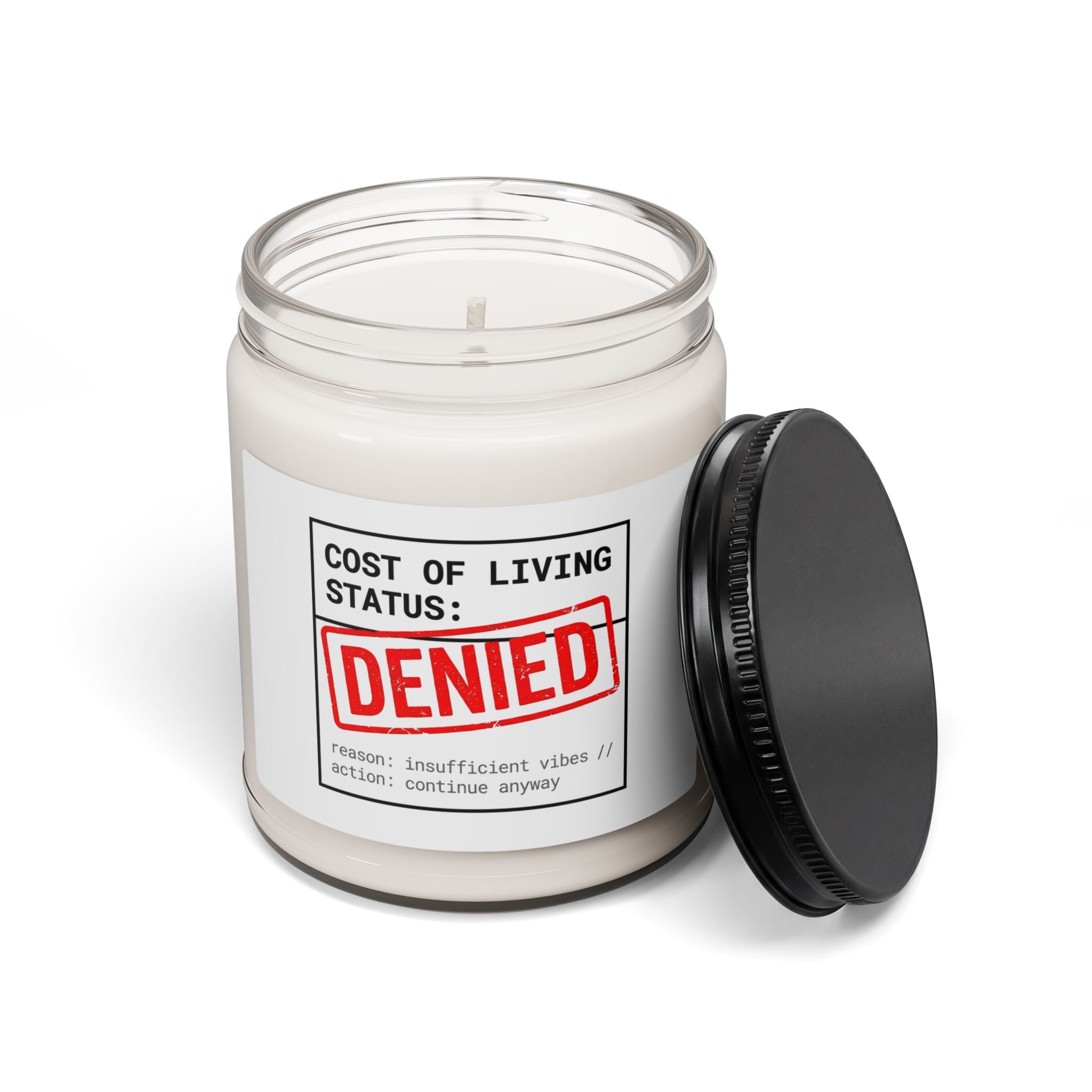Cost of Living: DENIED Candle, receipt aesthetic, budget humor
