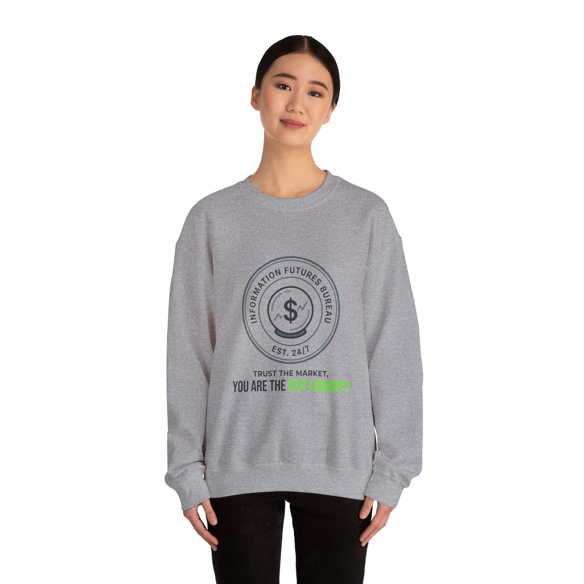 You Are The Exit Liquidity Sweatshirt | insider trading satire, market cynicism