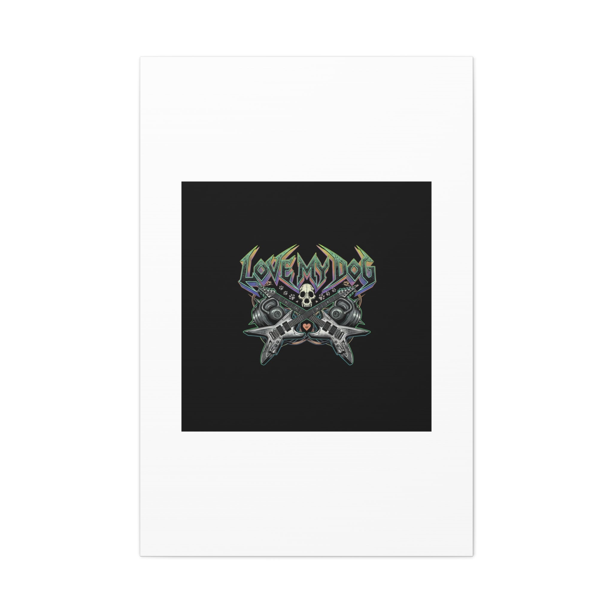 Love My Dog metal font Canvas | gothic wellness quote, edgy self-care merch