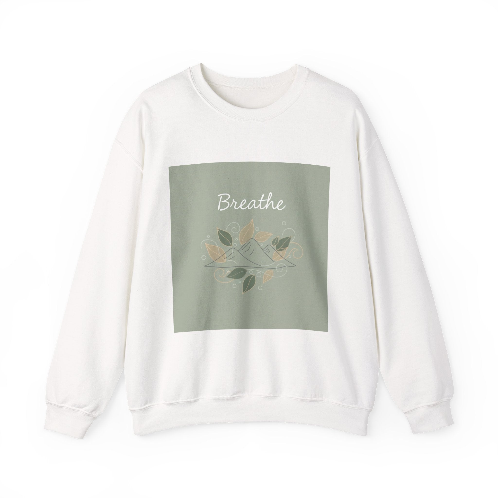Breathe mountain leaf design Sweatshirt | nature vibes, calming minimal