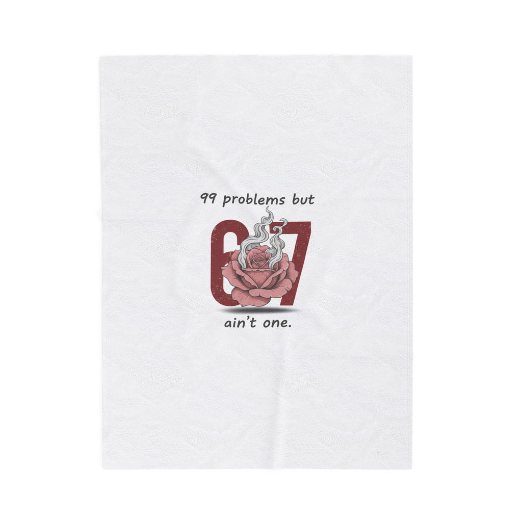 99 Problems But 6 7 Ain't One Blanket | Viral Valentine's Gift | Funny Cupid