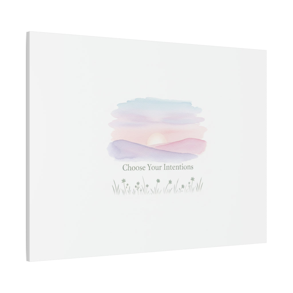 Choose Your Intentions Canvas, soft wellness poster, pastel gradient mindfulness art