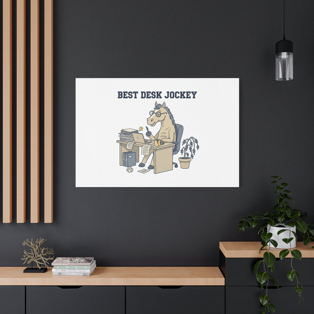 Best Desk Jockey Canvas, Workhorse Office Art | Corporate Burnout Parody