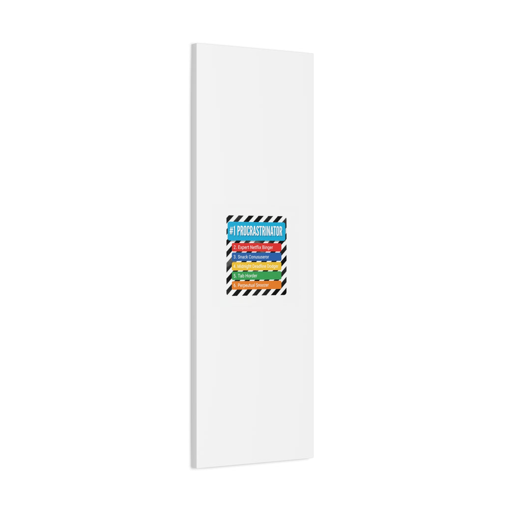 #1 Procrastinator Canvas, Rank-Style List Poster | Top-List Ranking Obsession