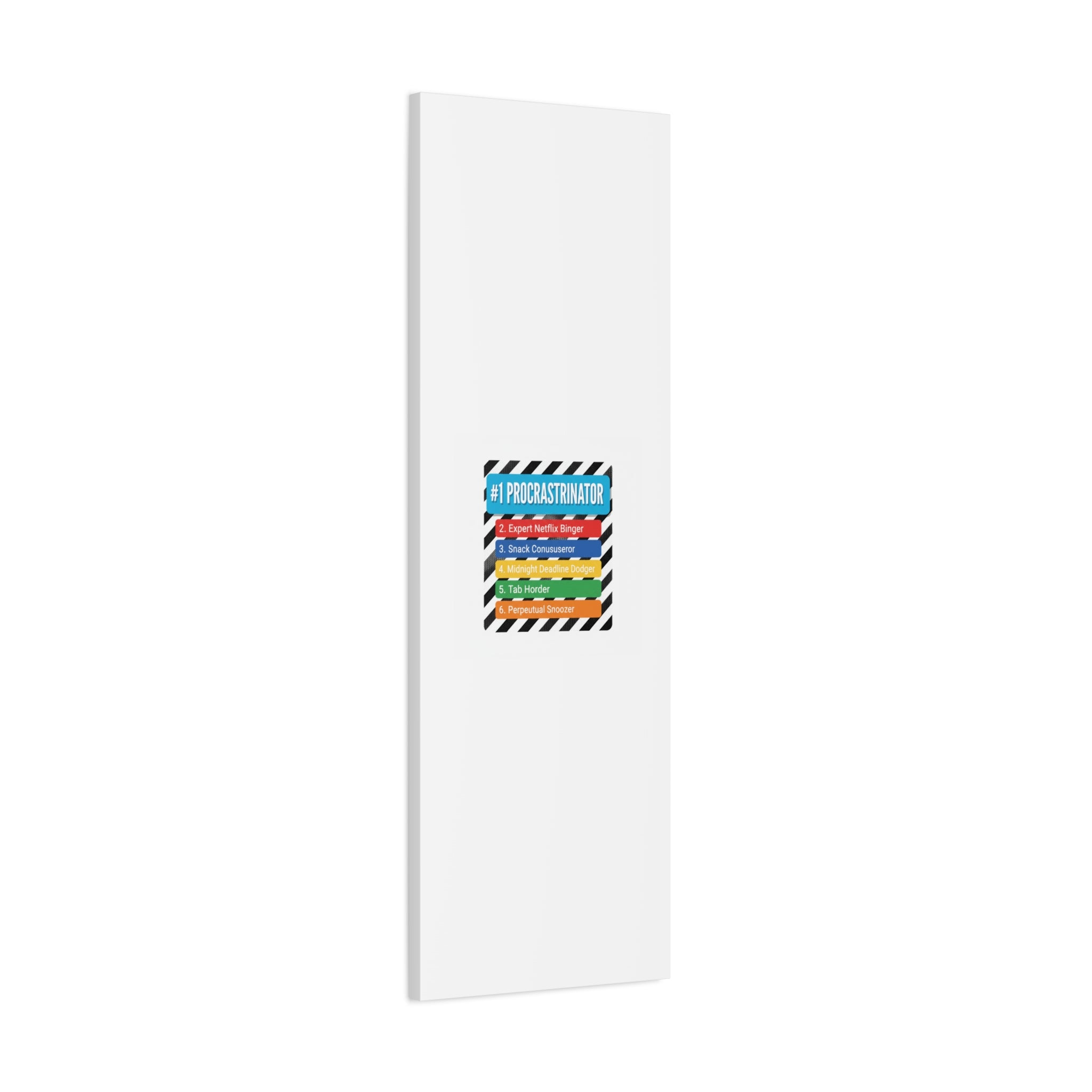 #1 Procrastinator Canvas, Rank-Style List Poster | Top-List Ranking Obsession