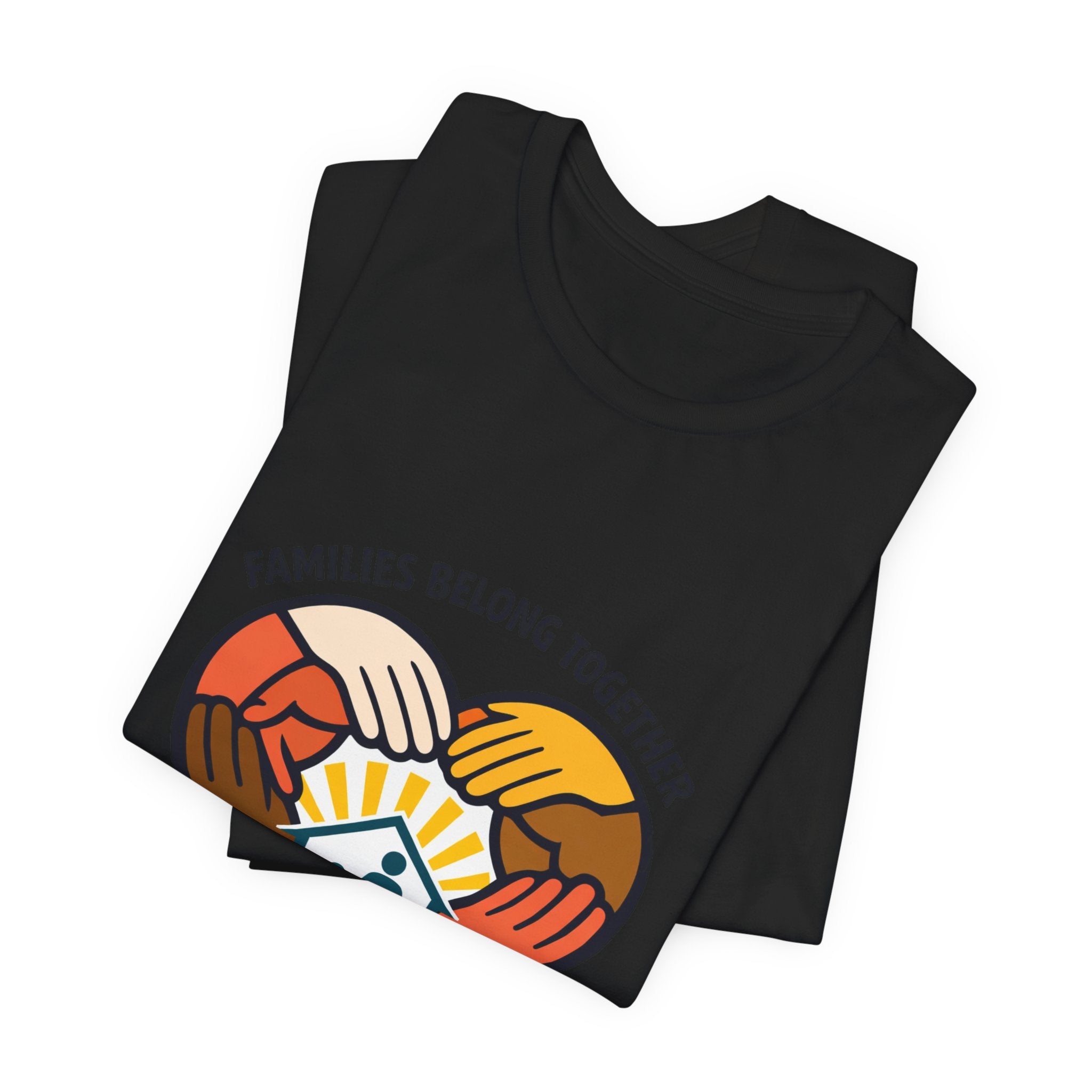 Families Belong Together T-Shirt | family unity, solidaridad, immigrant rights