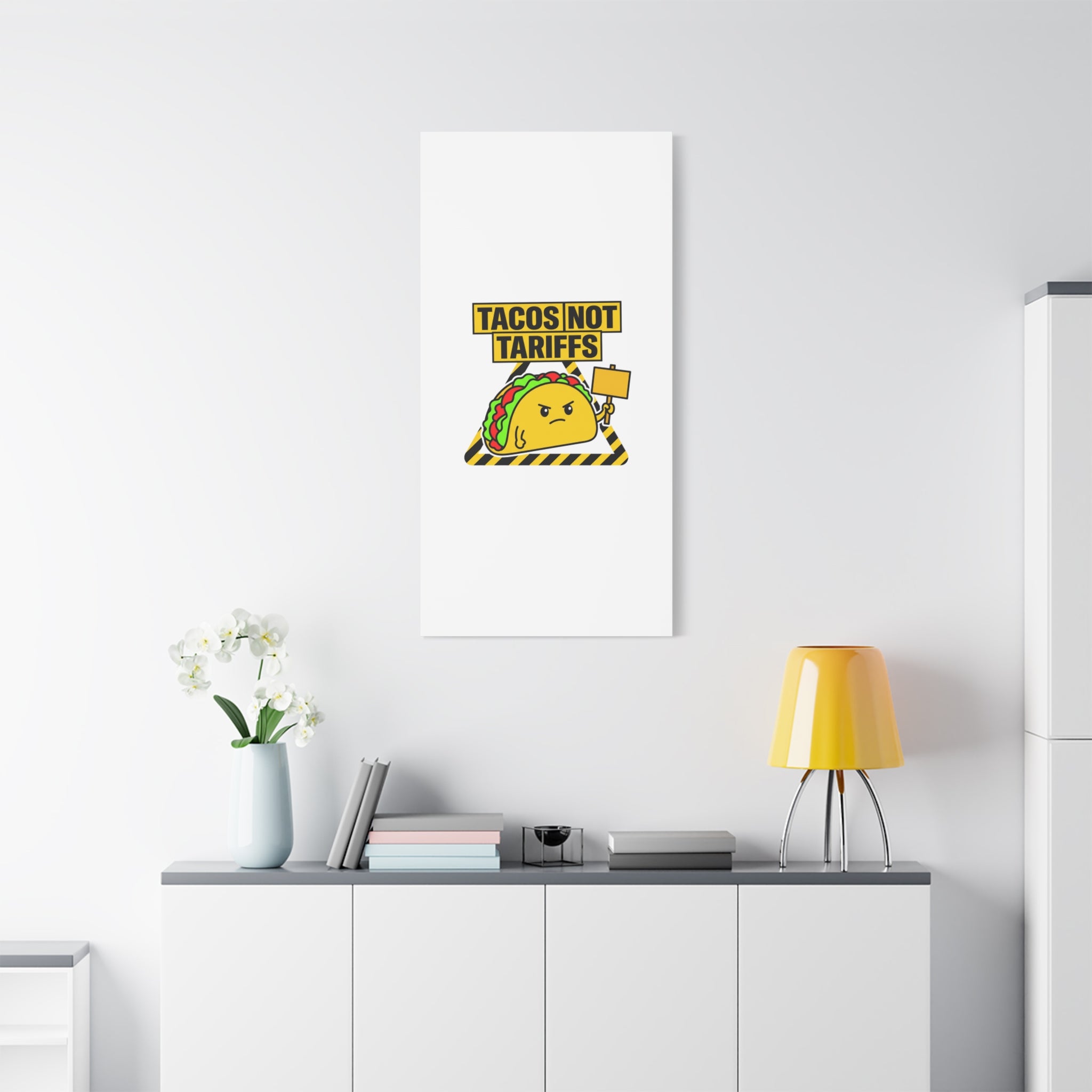 Tacos Not Tariffs Canvas | political taco pun, protest typography