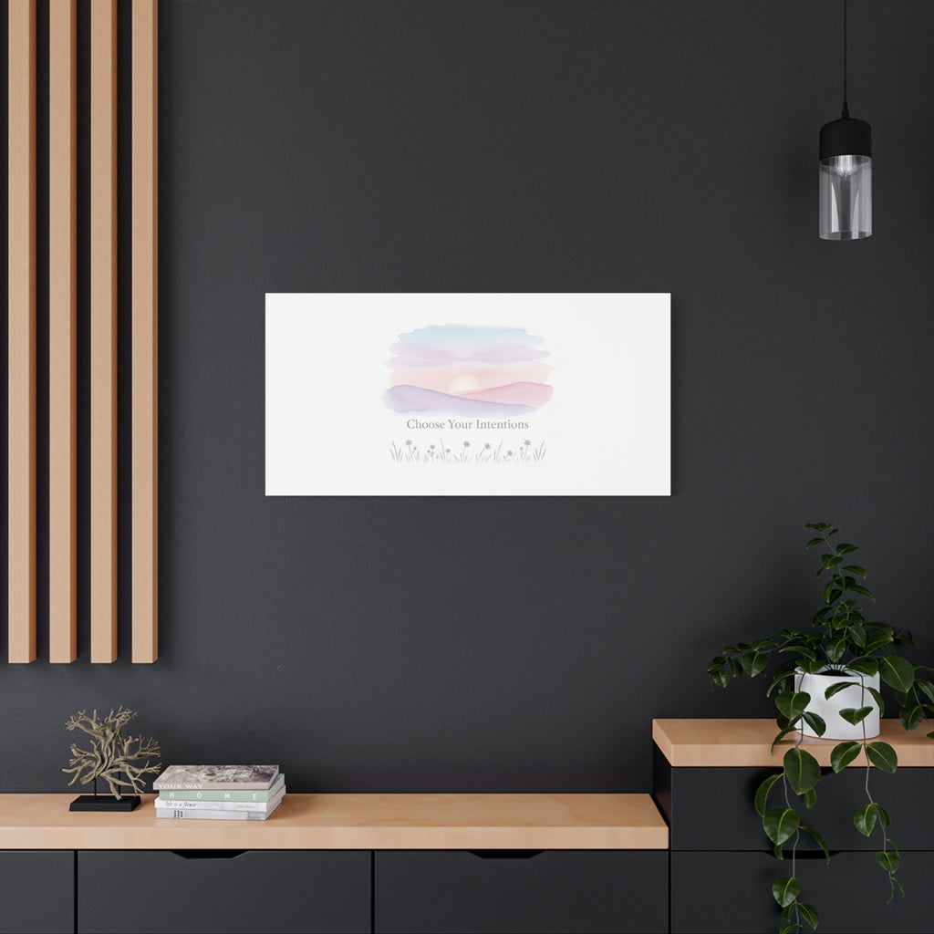 Choose Your Intentions Canvas, soft wellness poster, pastel gradient mindfulness art