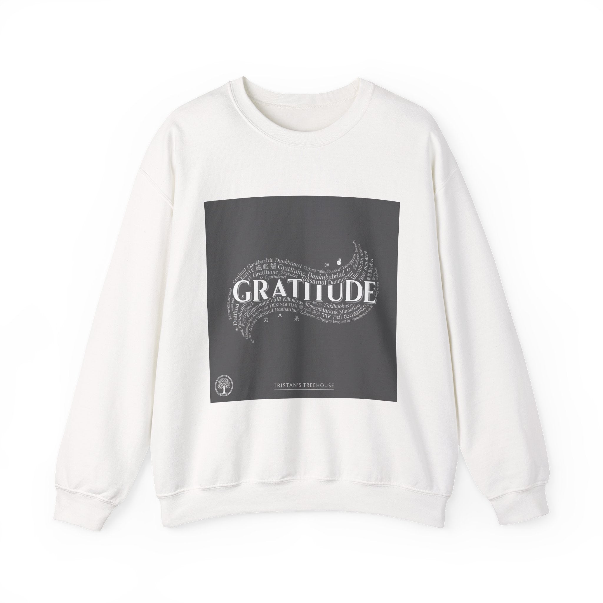 Gratitude is a Universal Language – Sweatshirt