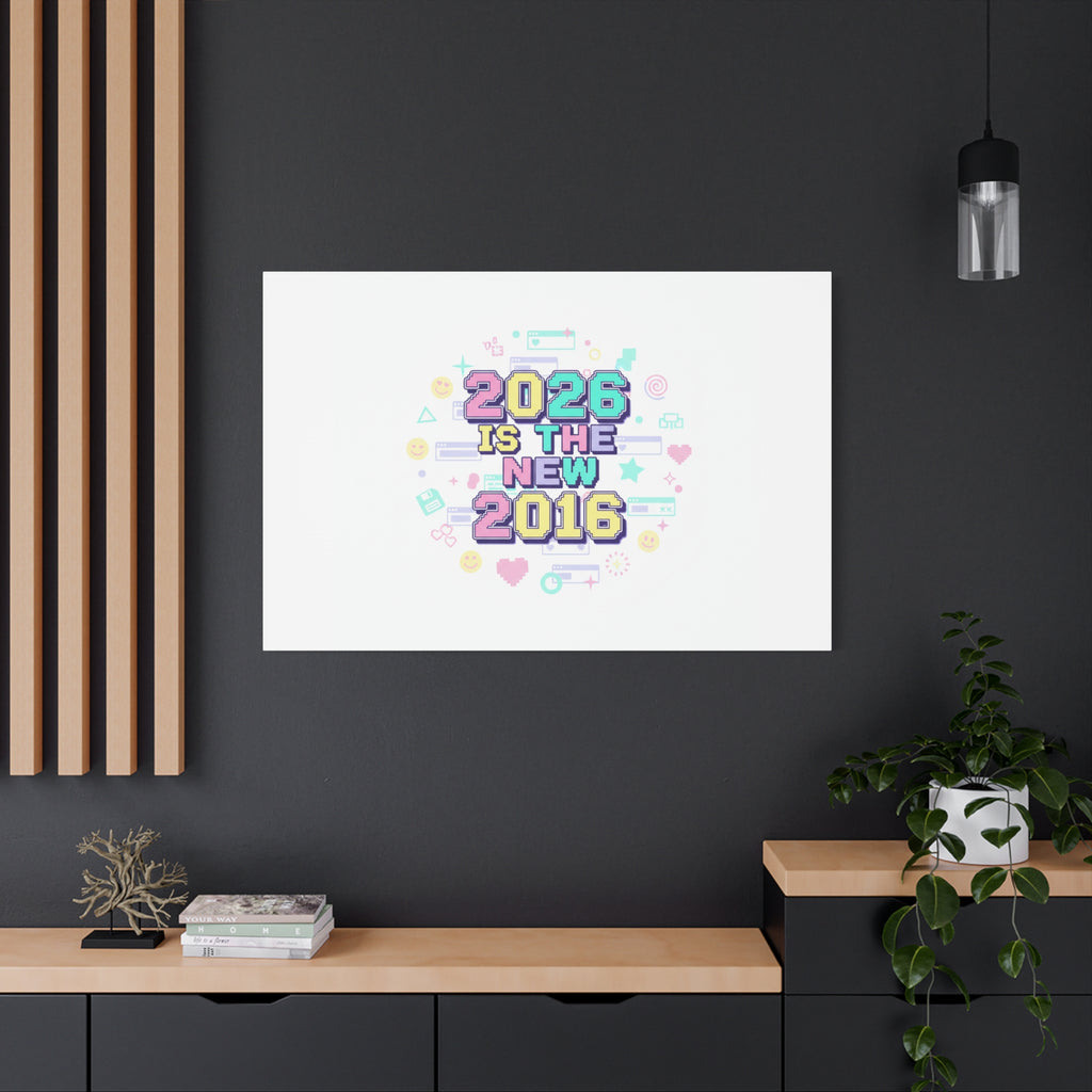 2026 Is The New 2016 Canvas | 2010s Nostalgia, Pixel Retro Internet Aesthetic