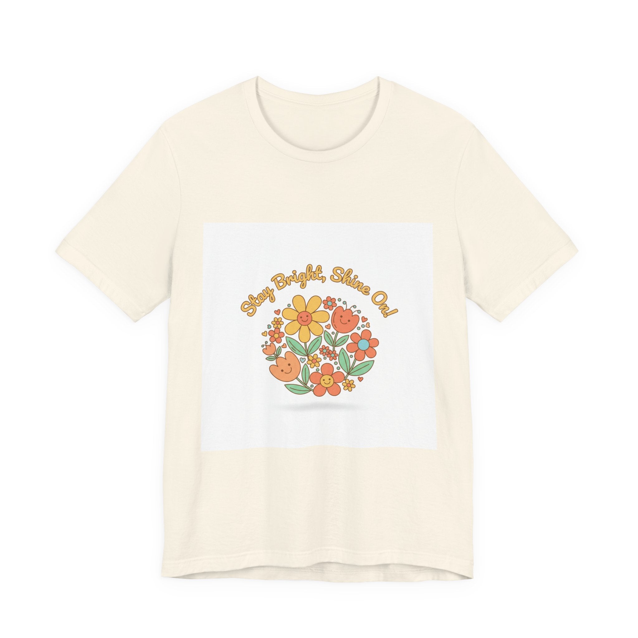 Sunny Bright Shine On tee | Hope Shirt, Radical Optimism Aesthetic